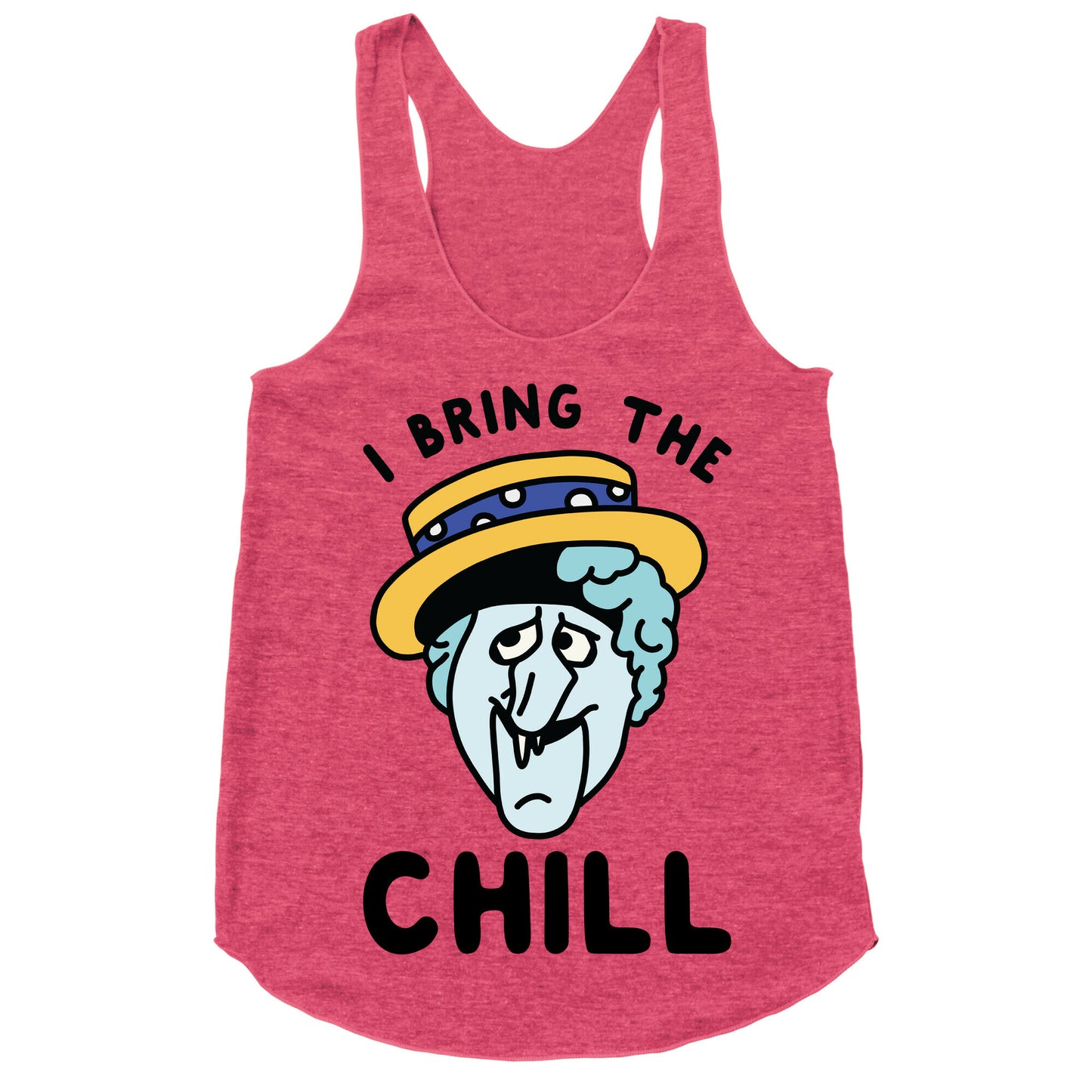 I Bring The Chill Snow Miser Racerback Tank