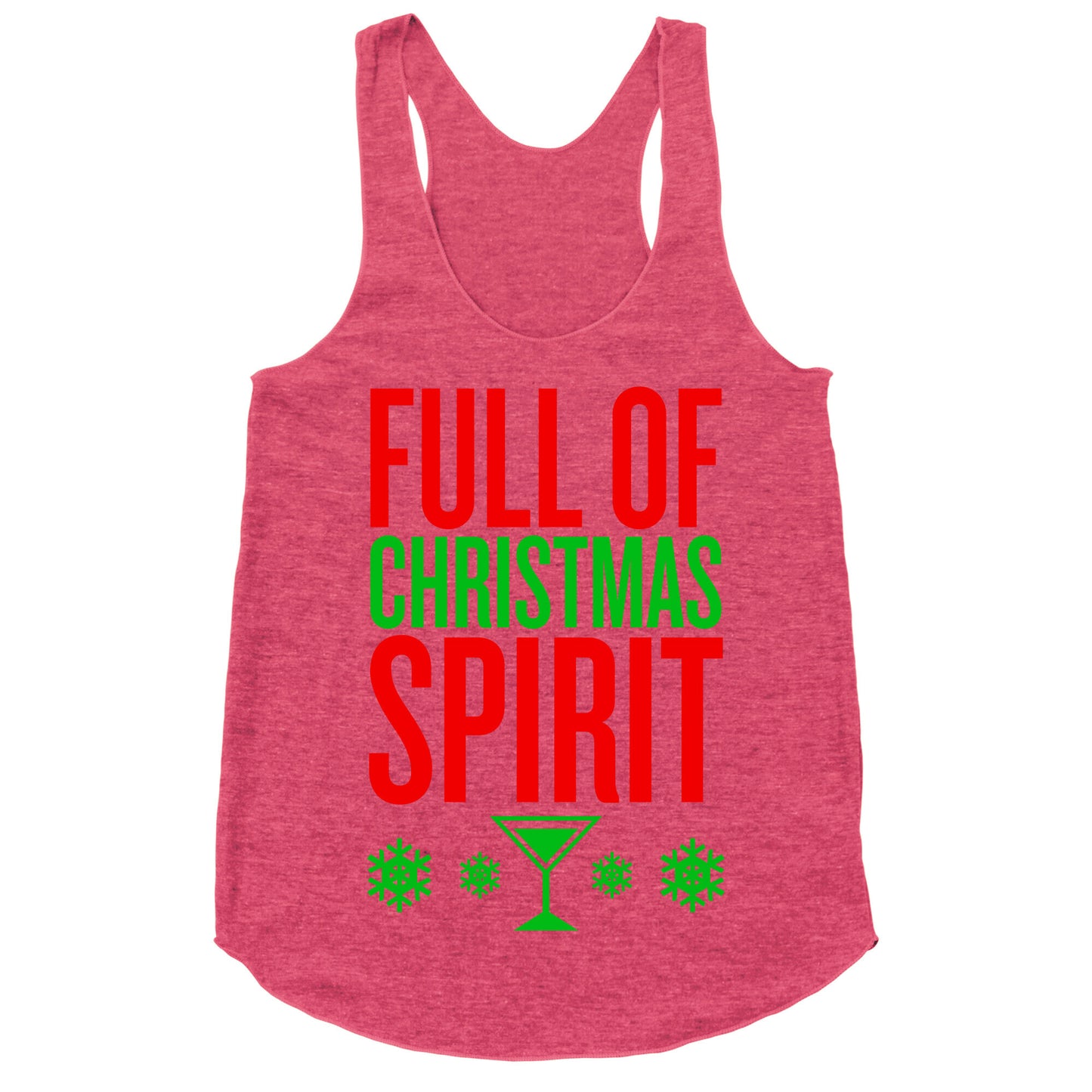 Full Of Christmas Spirit Racerback Tank