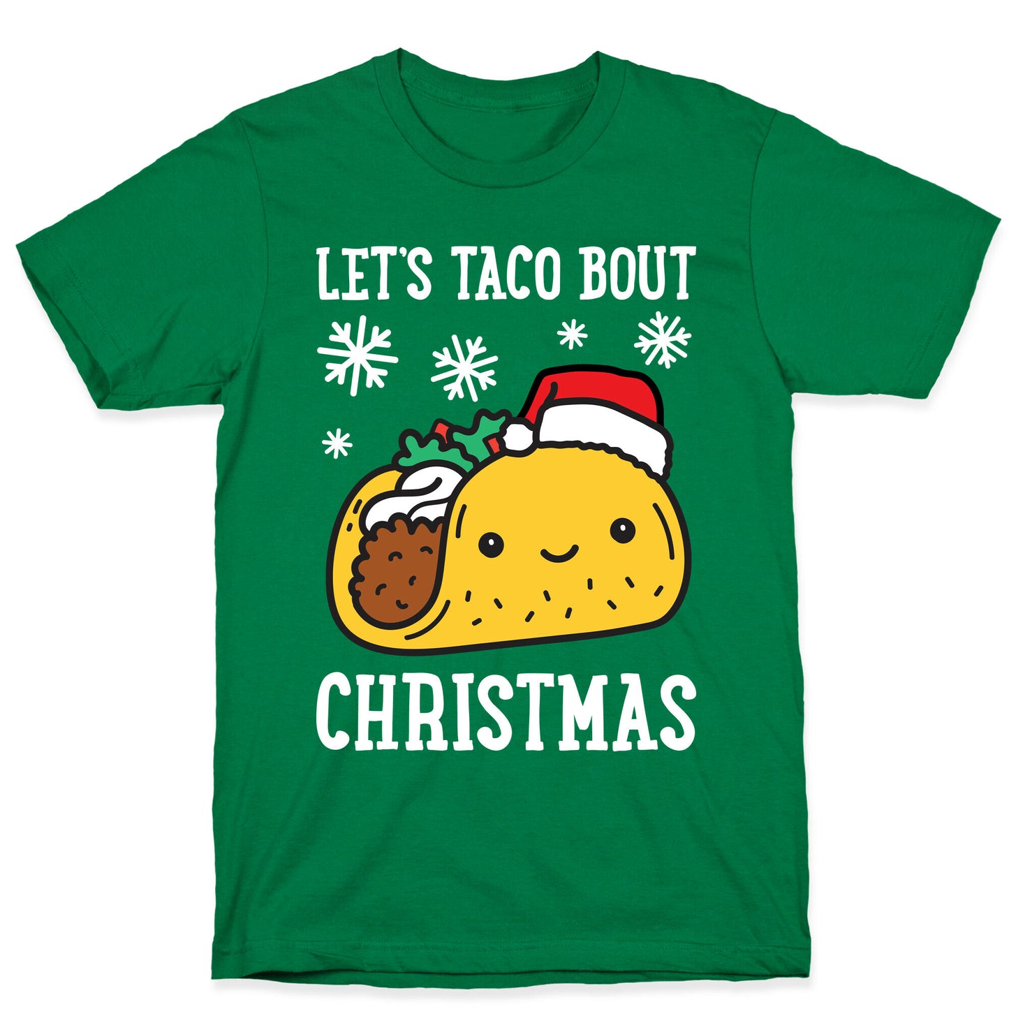 Let's Taco Bout Christmas T-Shirt