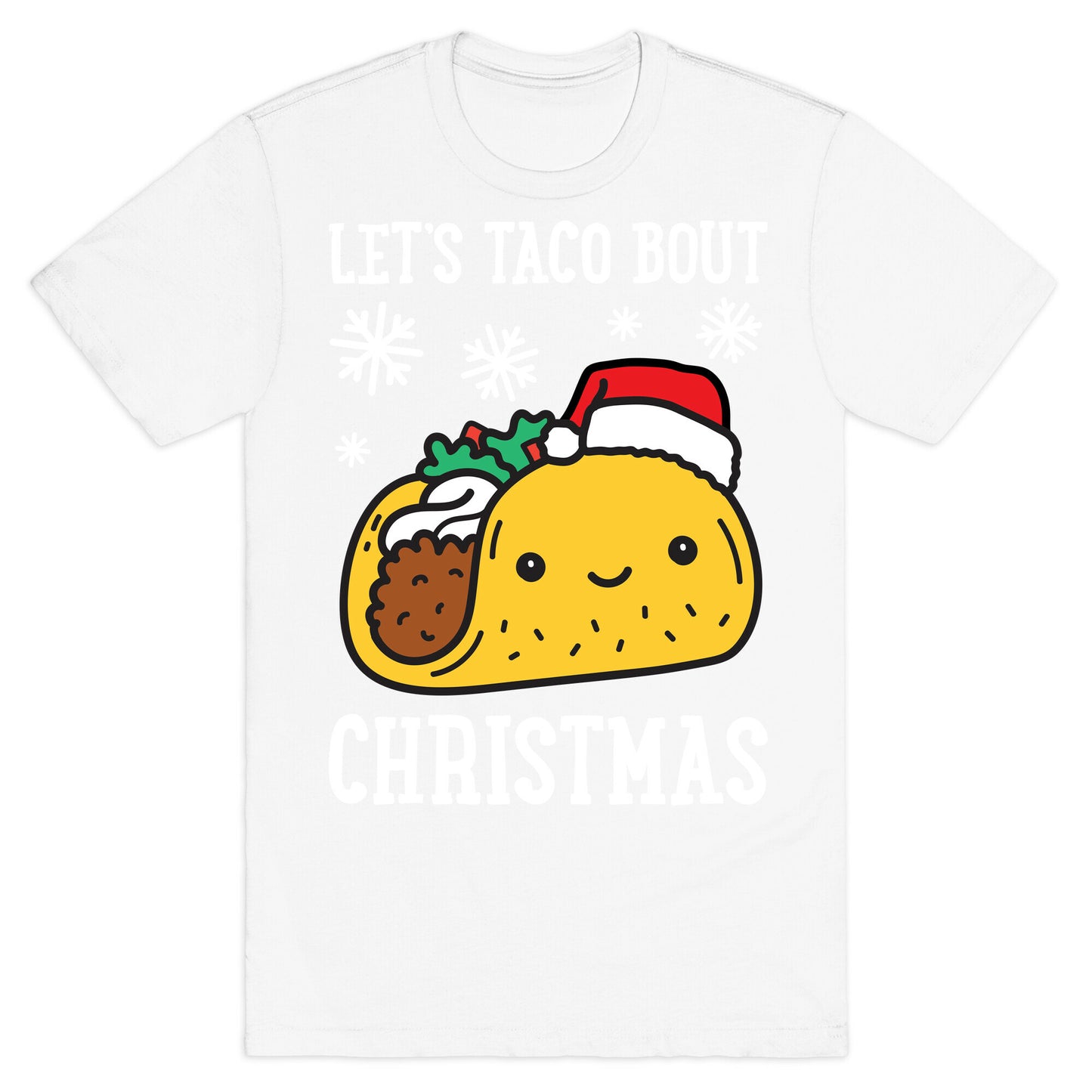 Let's Taco Bout Christmas T-Shirt