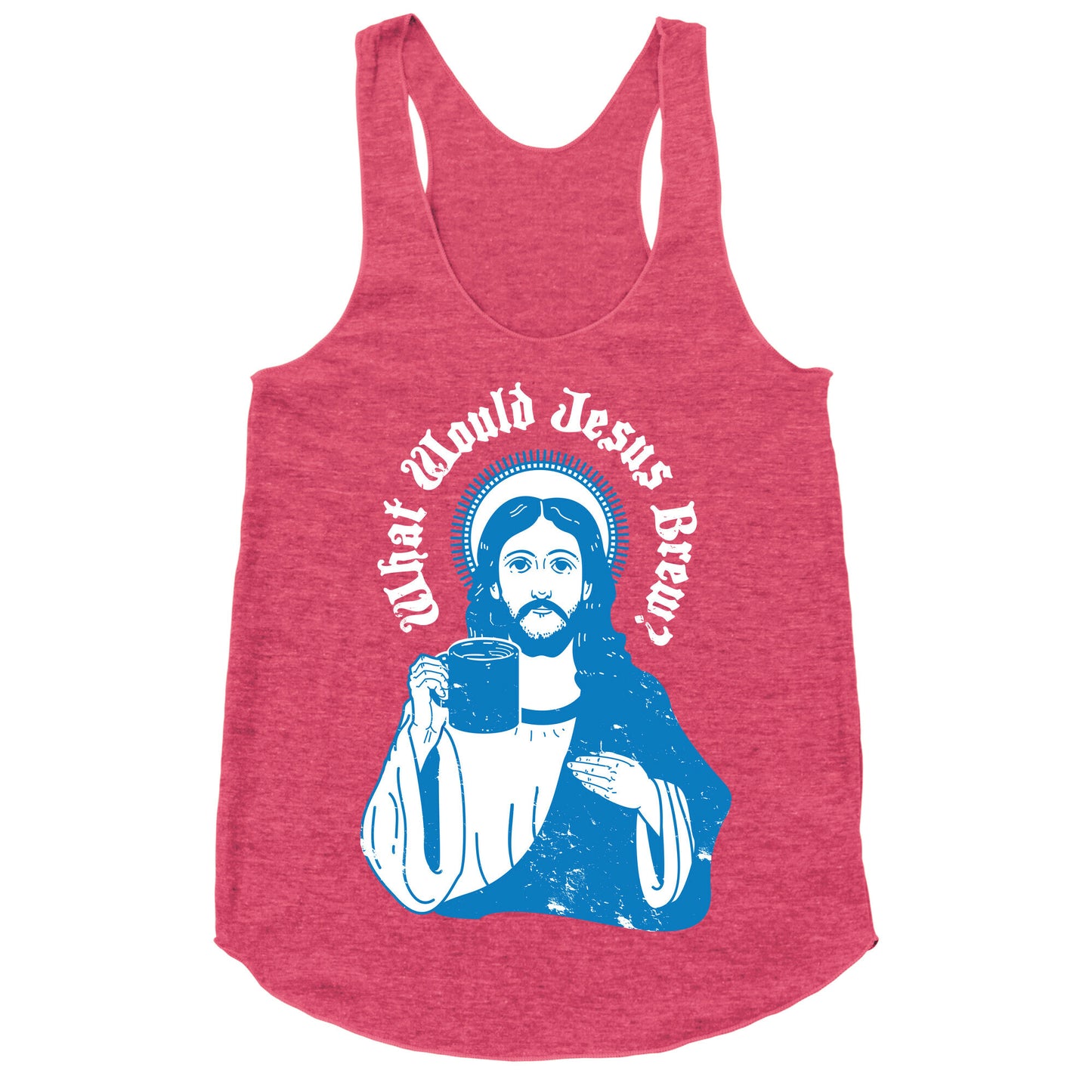 What Would Jesus Brew Racerback Tank