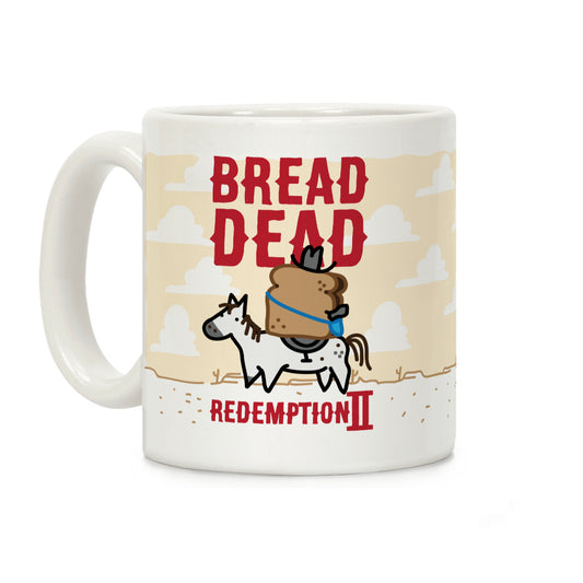 Bread Dead Redemption 2 Coffee Mug
