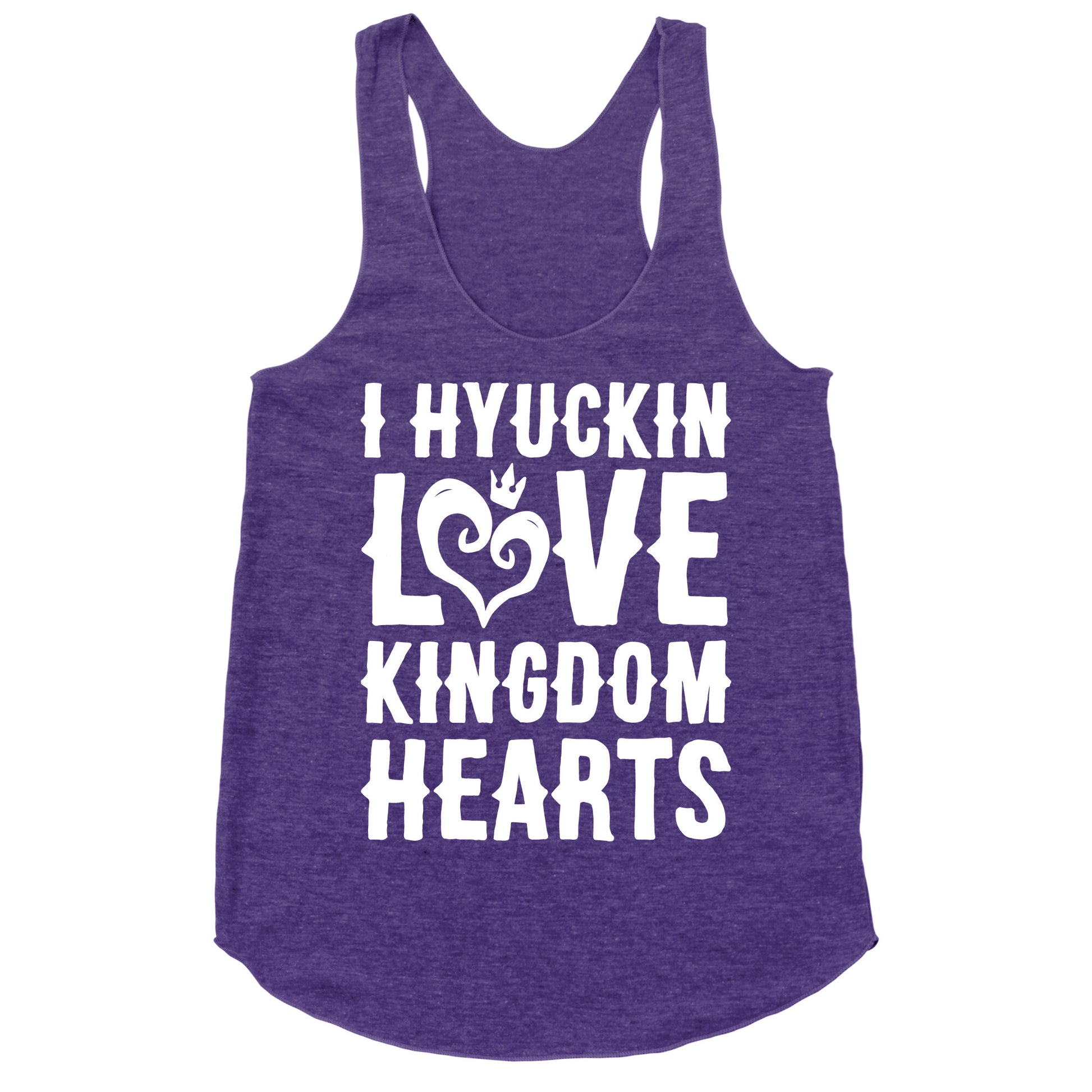 I Hyuckin Love Kingdom Hearts Parody White Print Racerback Tank