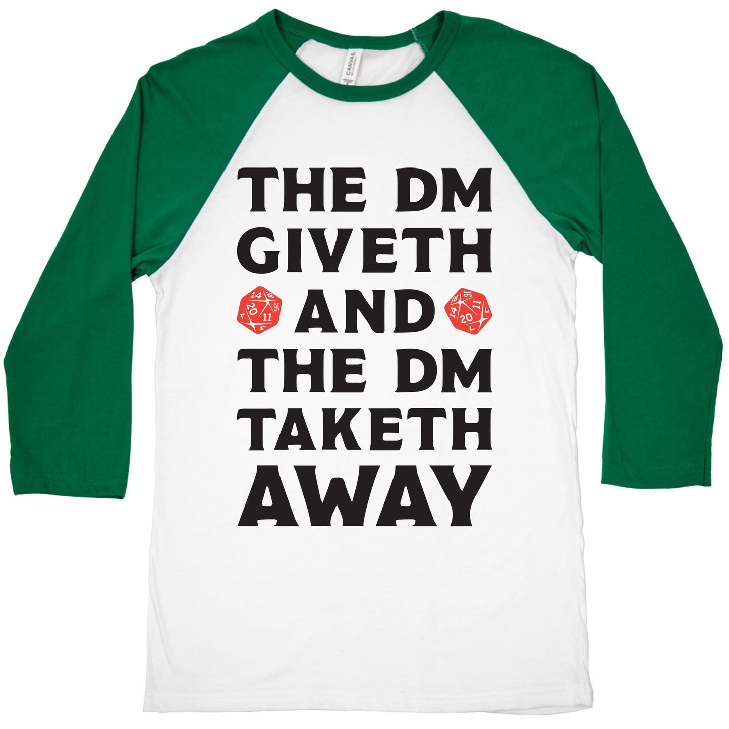 The DM Giveth and The DM Taketh Away Baseball Tee