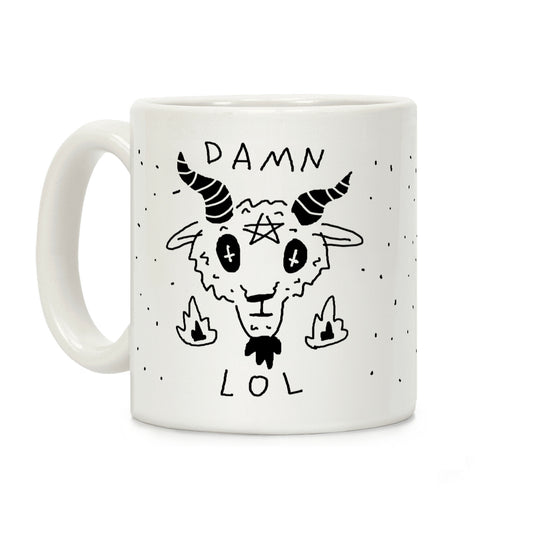 Damn Lol Satan Coffee Mug