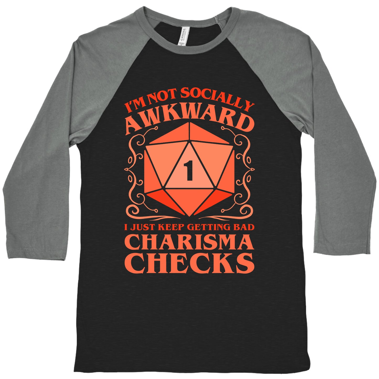 I'm Not Socially Awkward, I Just Keep Getting Bad Charisma Checks Baseball Tee