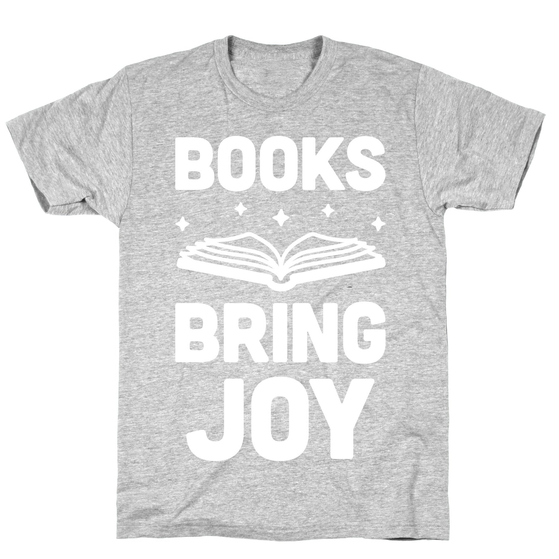 Books Bring Joy T-Shirt