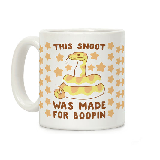 This Snoot Was Made for Boopin Coffee Mug