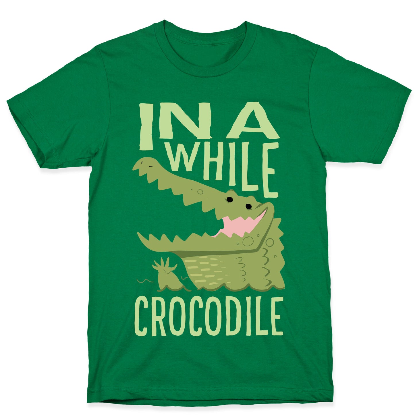 In a While, Crocodile T-Shirt