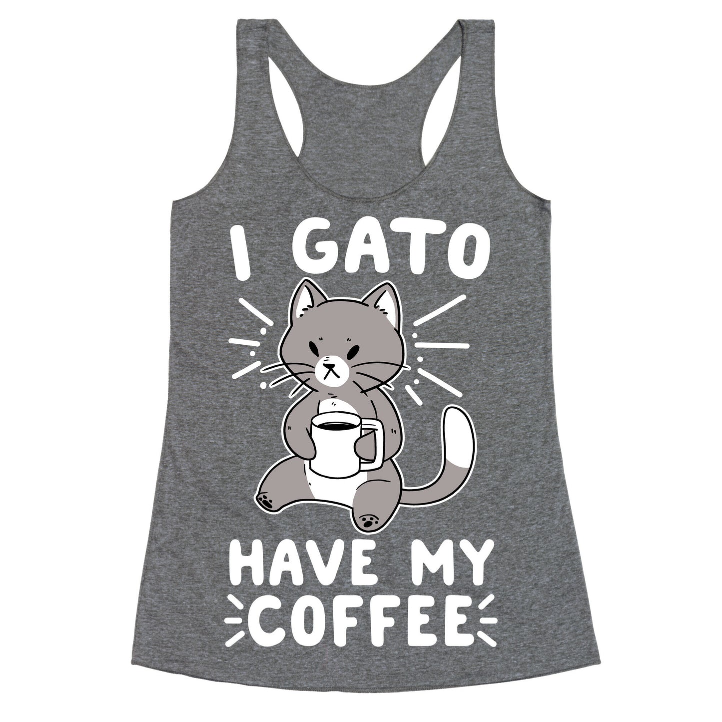 I Gato Have My Coffee Racerback Tank