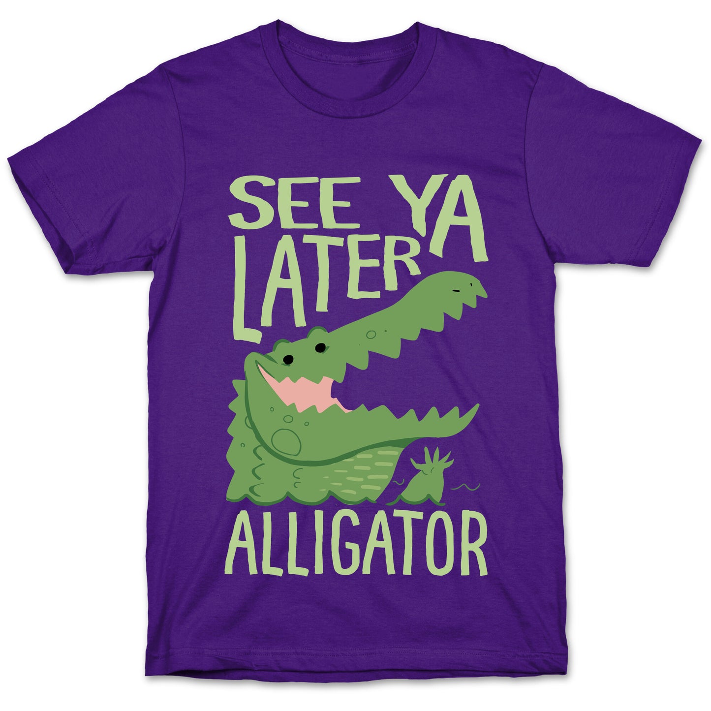 See Ya Later, Alligator T-Shirt