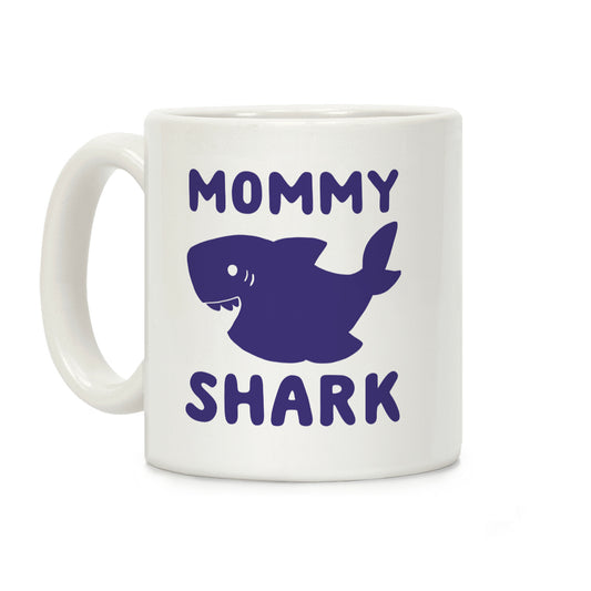 Mommy Shark Coffee Mug
