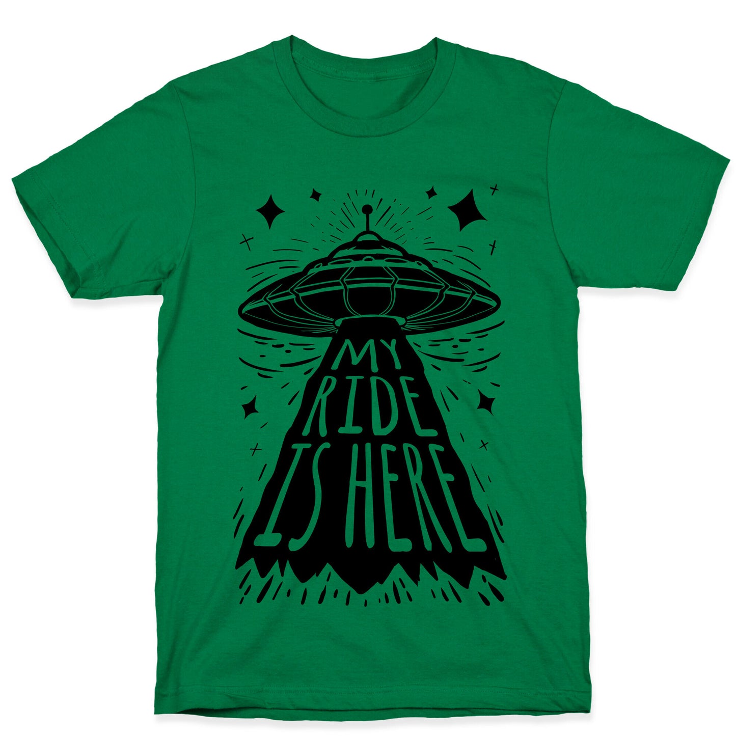 My ride Is Here T-Shirt