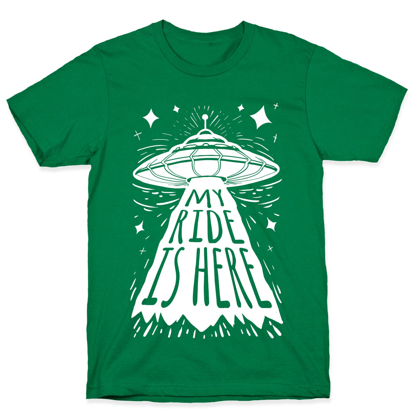 My ride Is Here T-Shirt