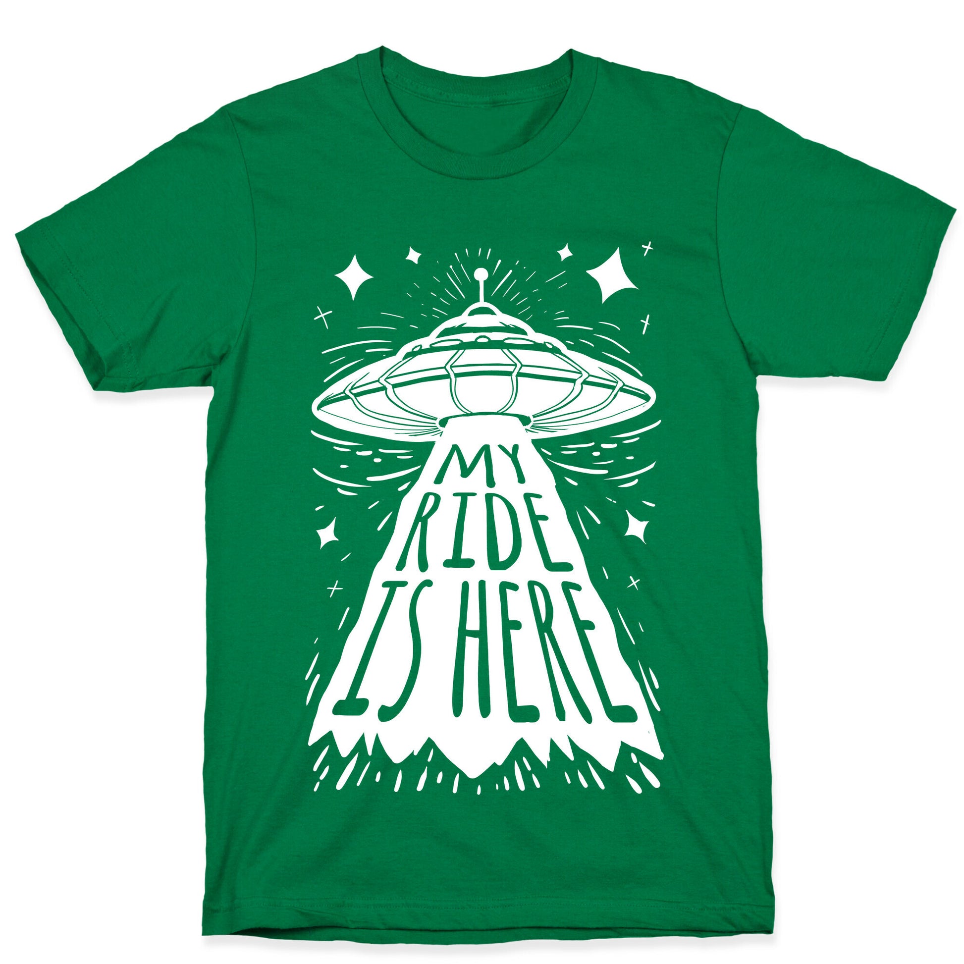 My ride Is Here T-Shirt