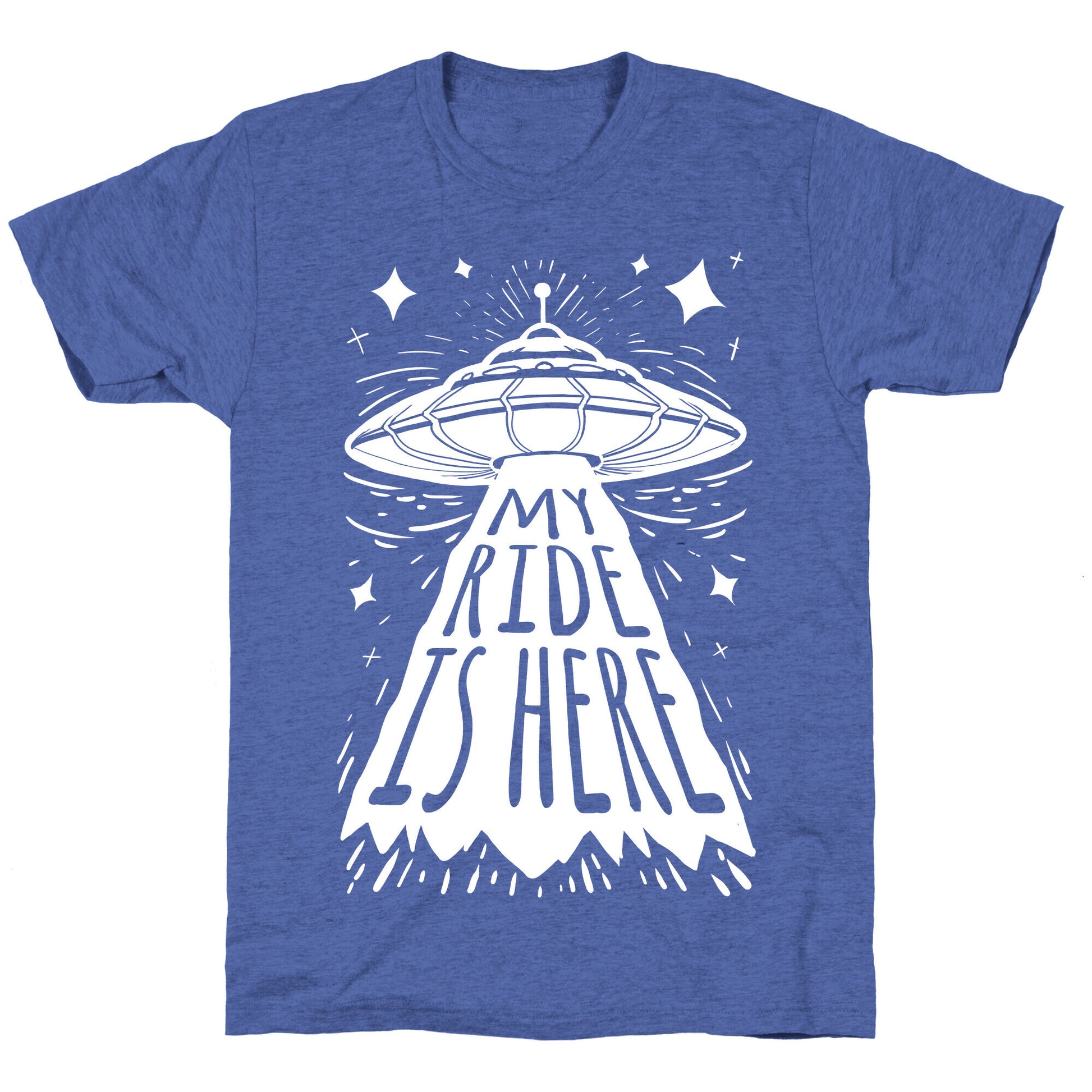 My ride Is Here Unisex Triblend Tee