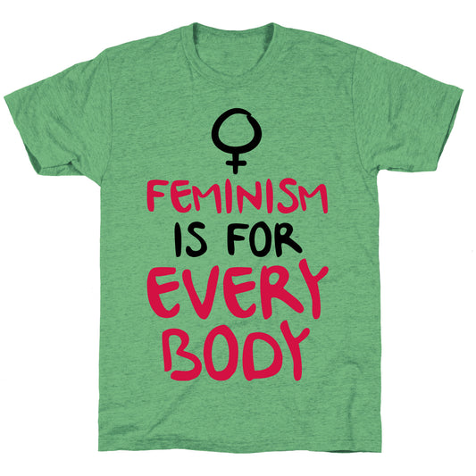 Feminism Is For Everybody Unisex Triblend Tee
