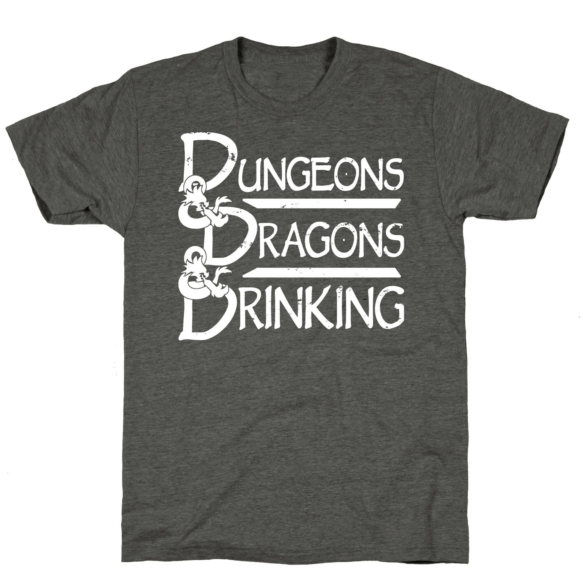 Dungeons & Dragons & Drinking Unisex Triblend Tee