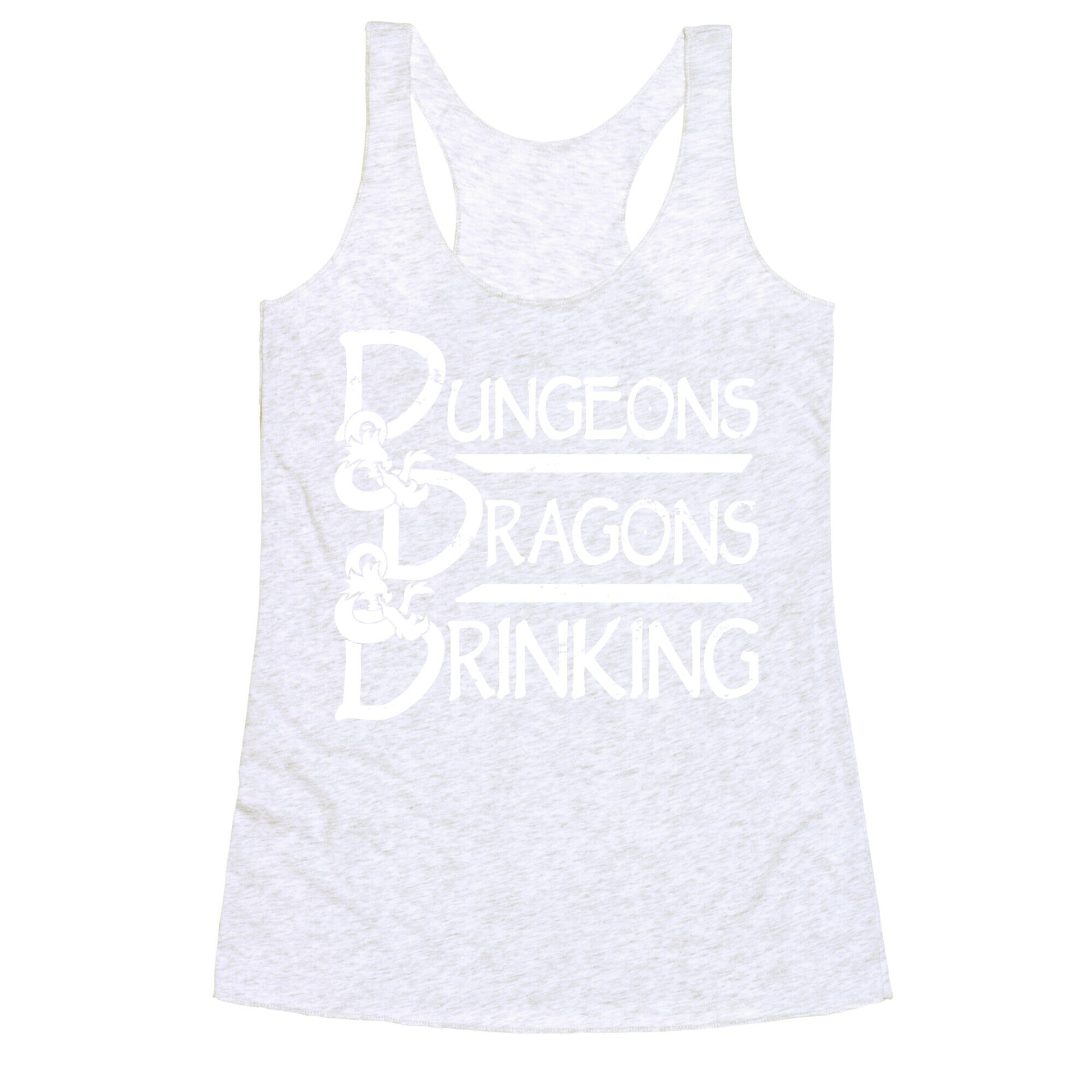 Dungeons & Dragons & Drinking Racerback Tank