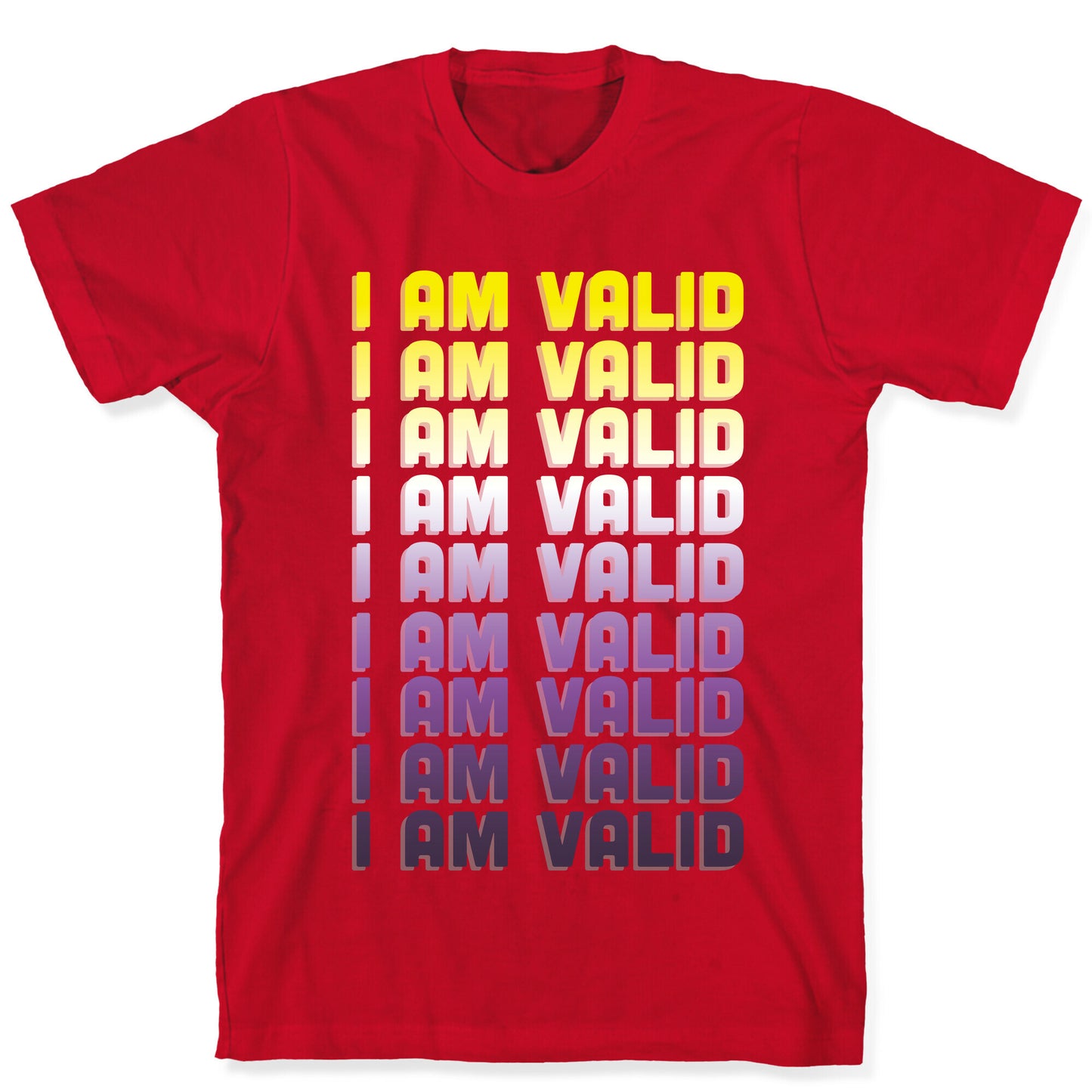I Am Valid - Non-binary T-Shirt