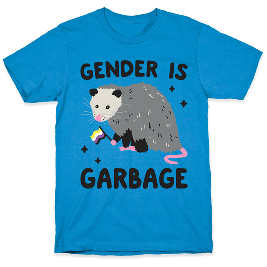 Gender Is Garbage Non-binary Opossum T-Shirt