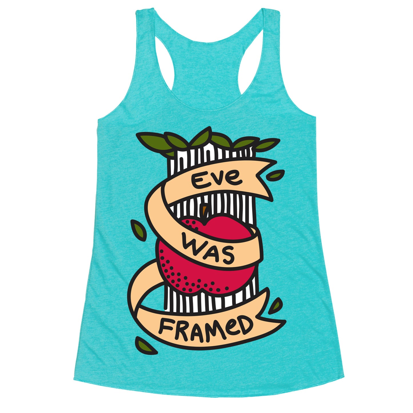 Eve Was Framed Racerback Tank
