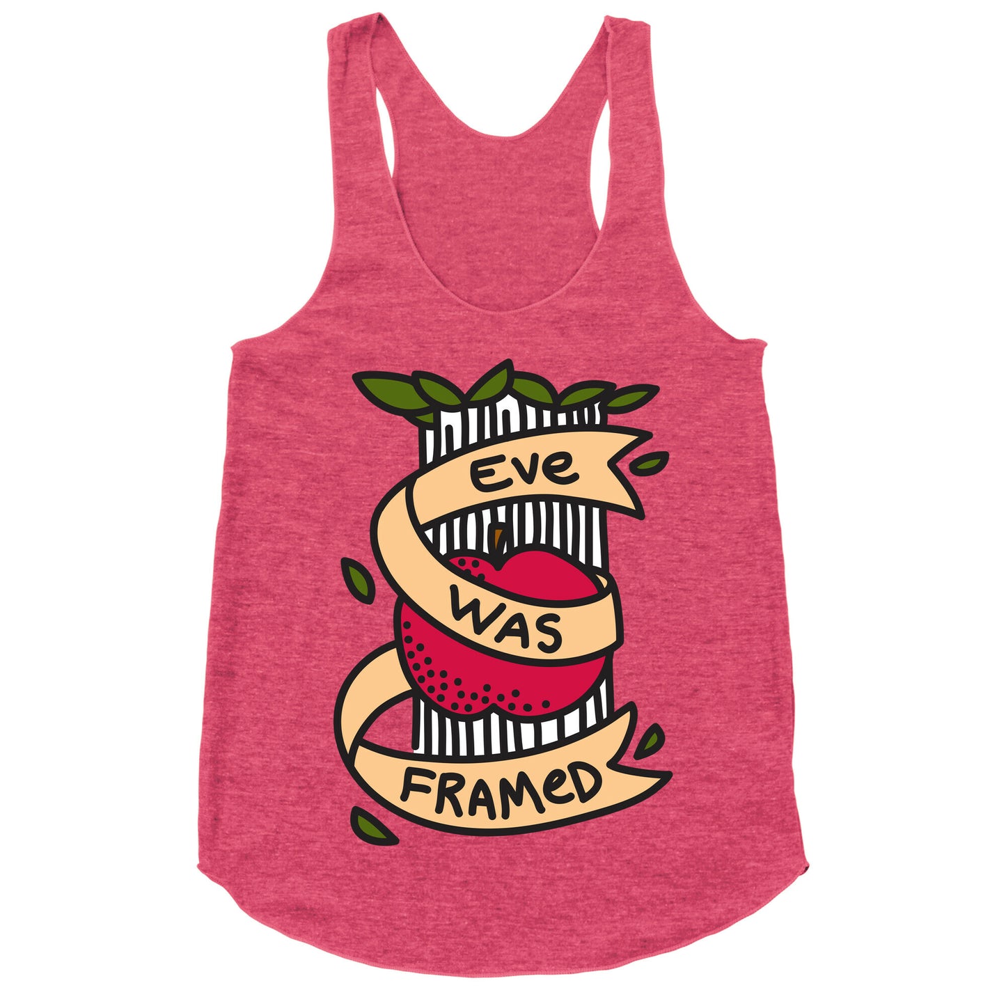 Eve Was Framed Racerback Tank