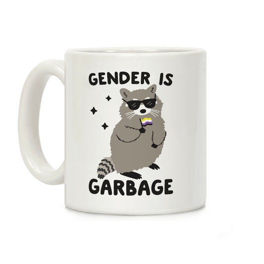 Gender Is Garbage Non-binary Raccoon Coffee Mug