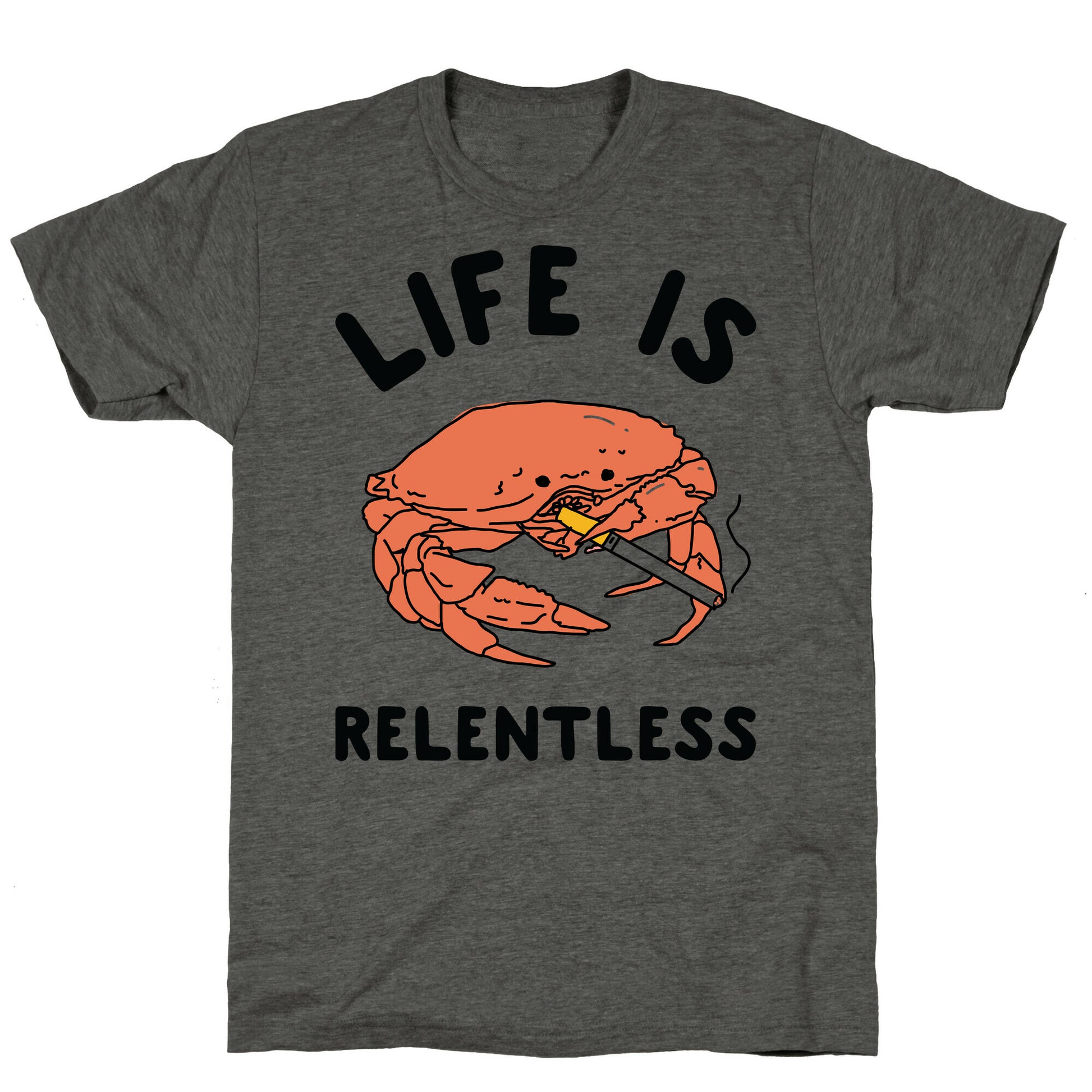Life is Relentless Unisex Triblend Tee
