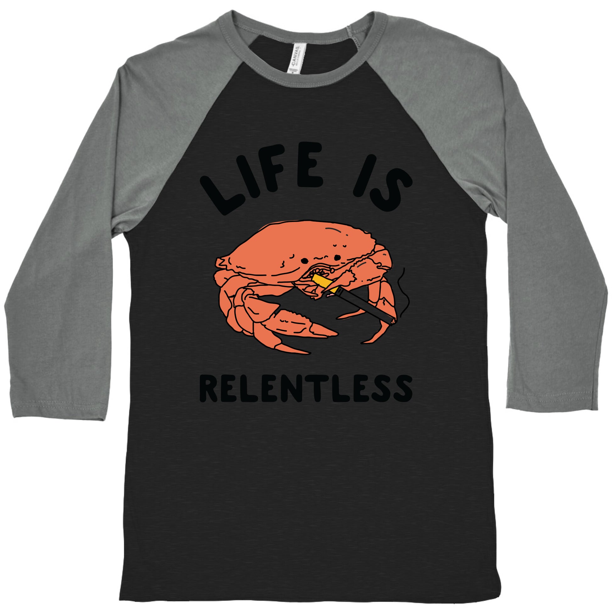 Life is Relentless Baseball Tee