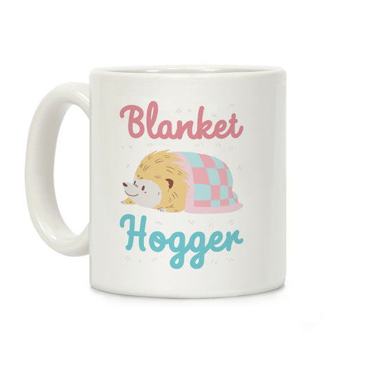 Blanket Hogger Coffee Mug