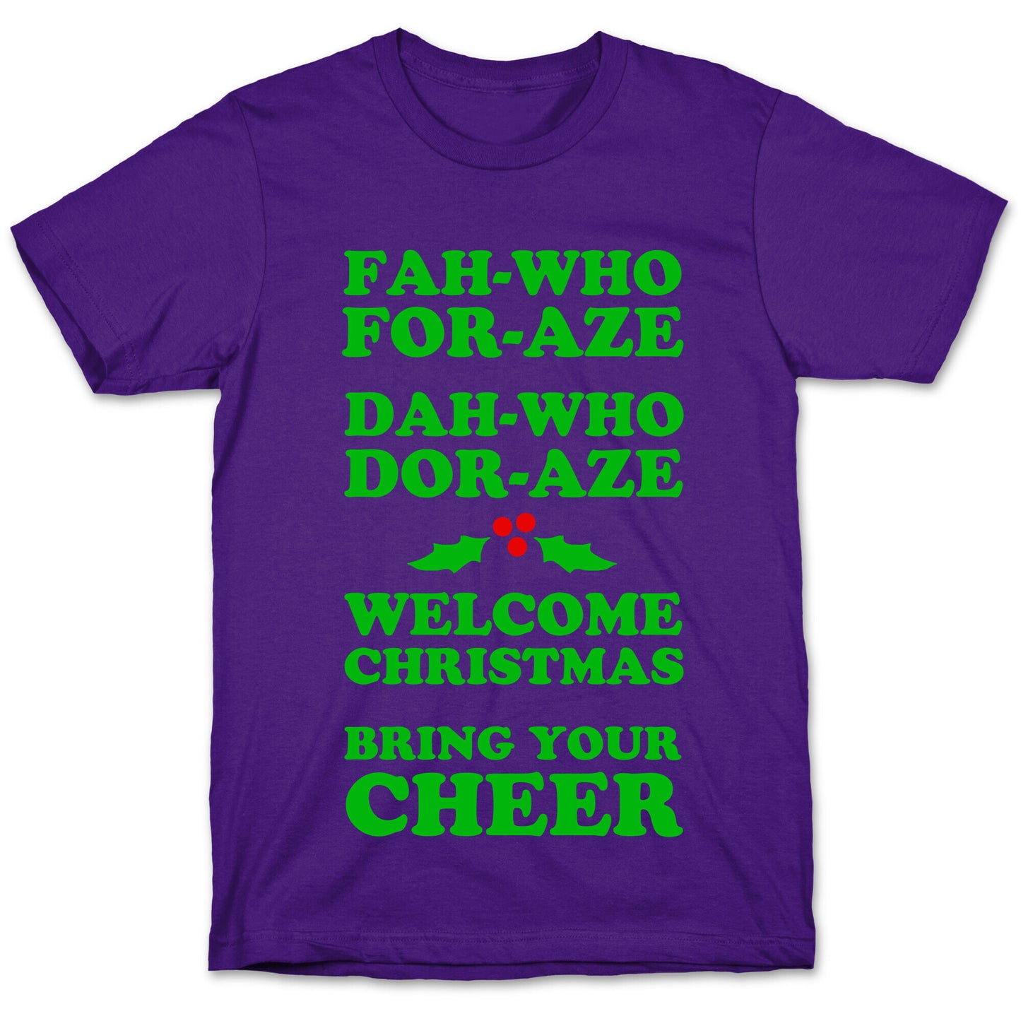 Fah-Who For-Aze T-Shirt