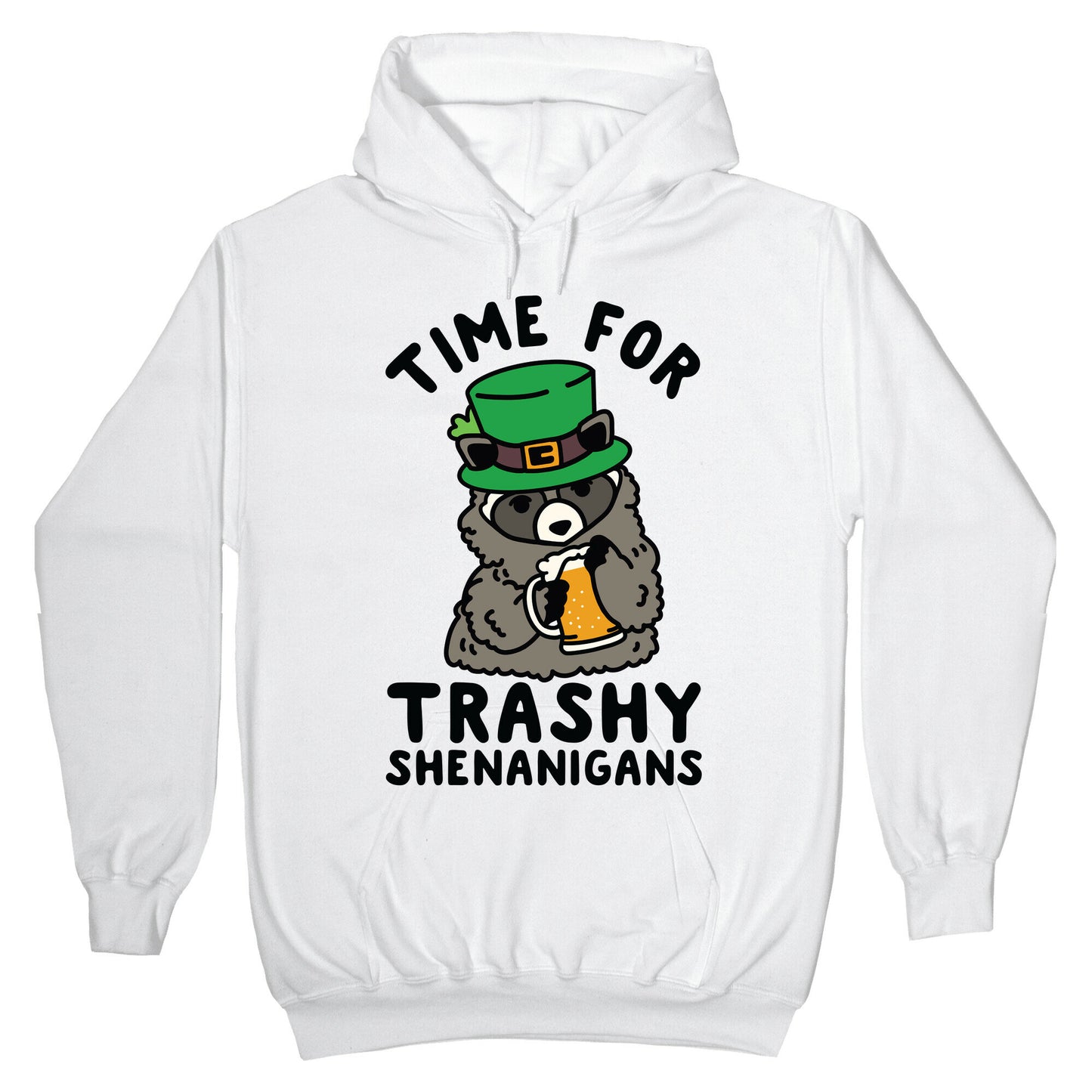 Time For Trashy Shenanigans Racoon Hoodie