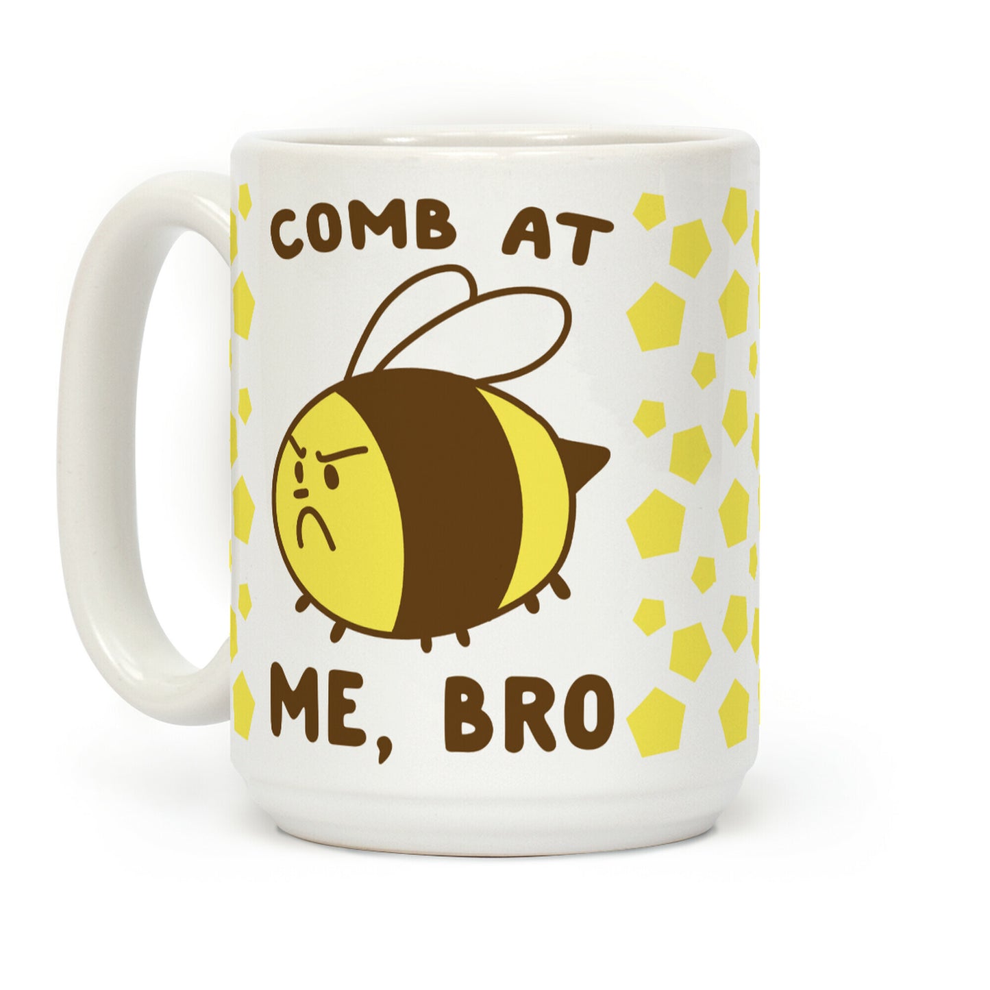 Comb at Me, Bro Coffee Mug