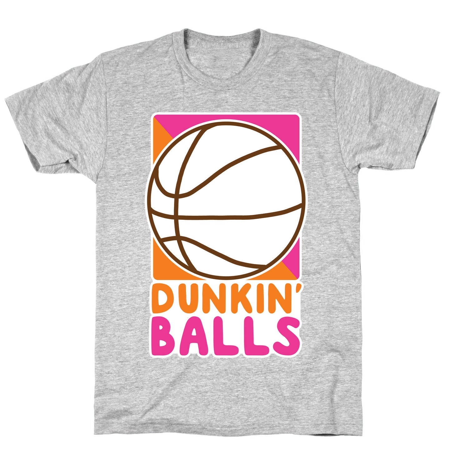 Dunkin' Balls - Basketball T-Shirt