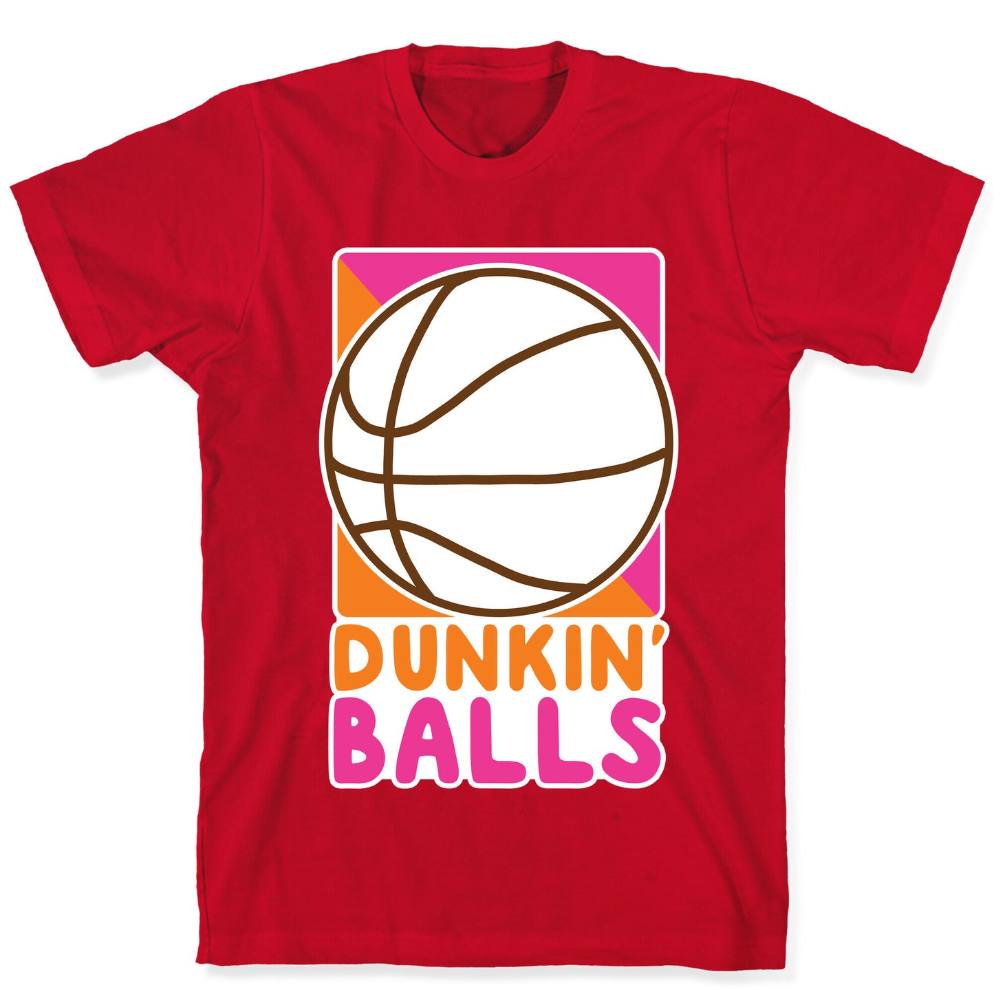 Dunkin' Balls - Basketball T-Shirt
