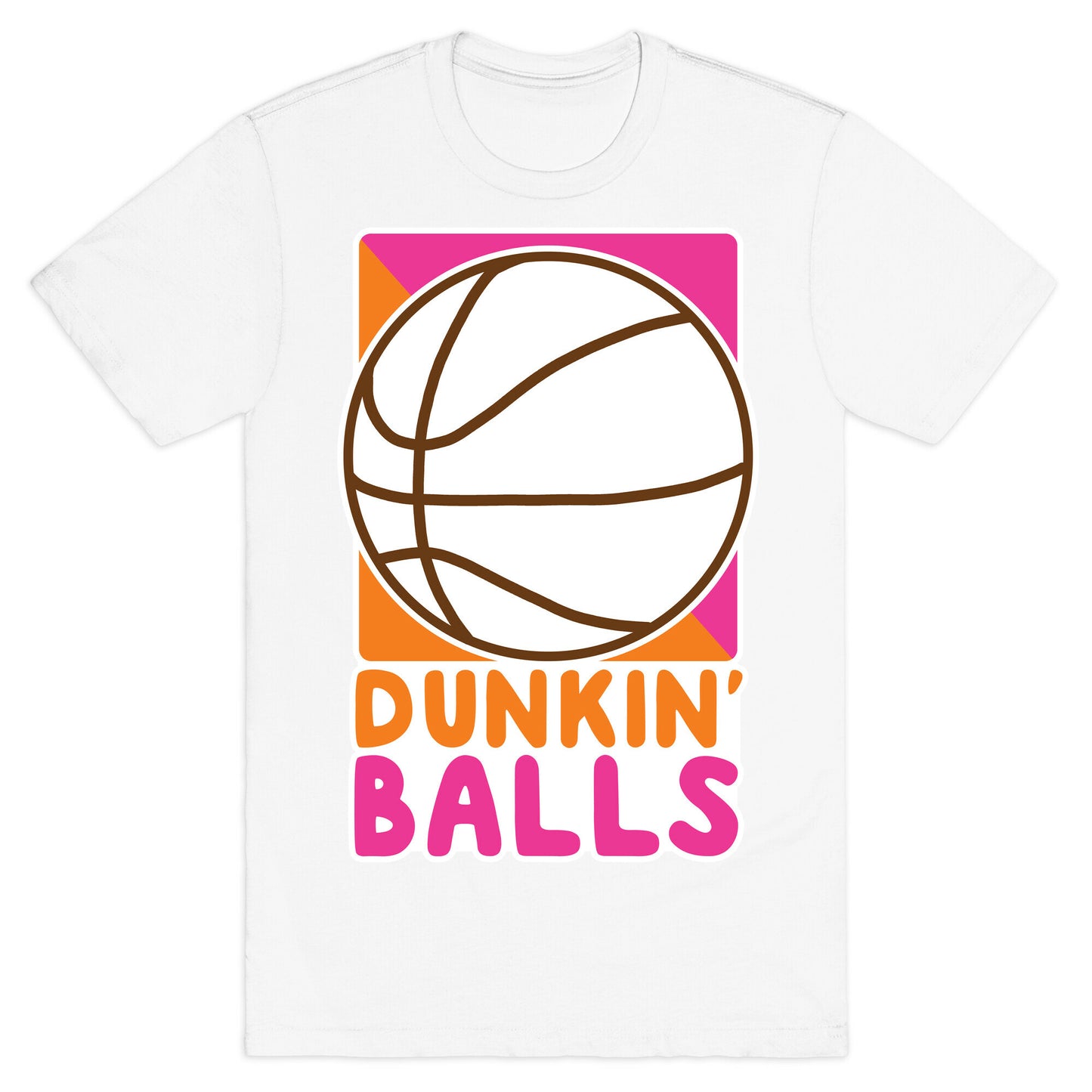 Dunkin' Balls - Basketball T-Shirt