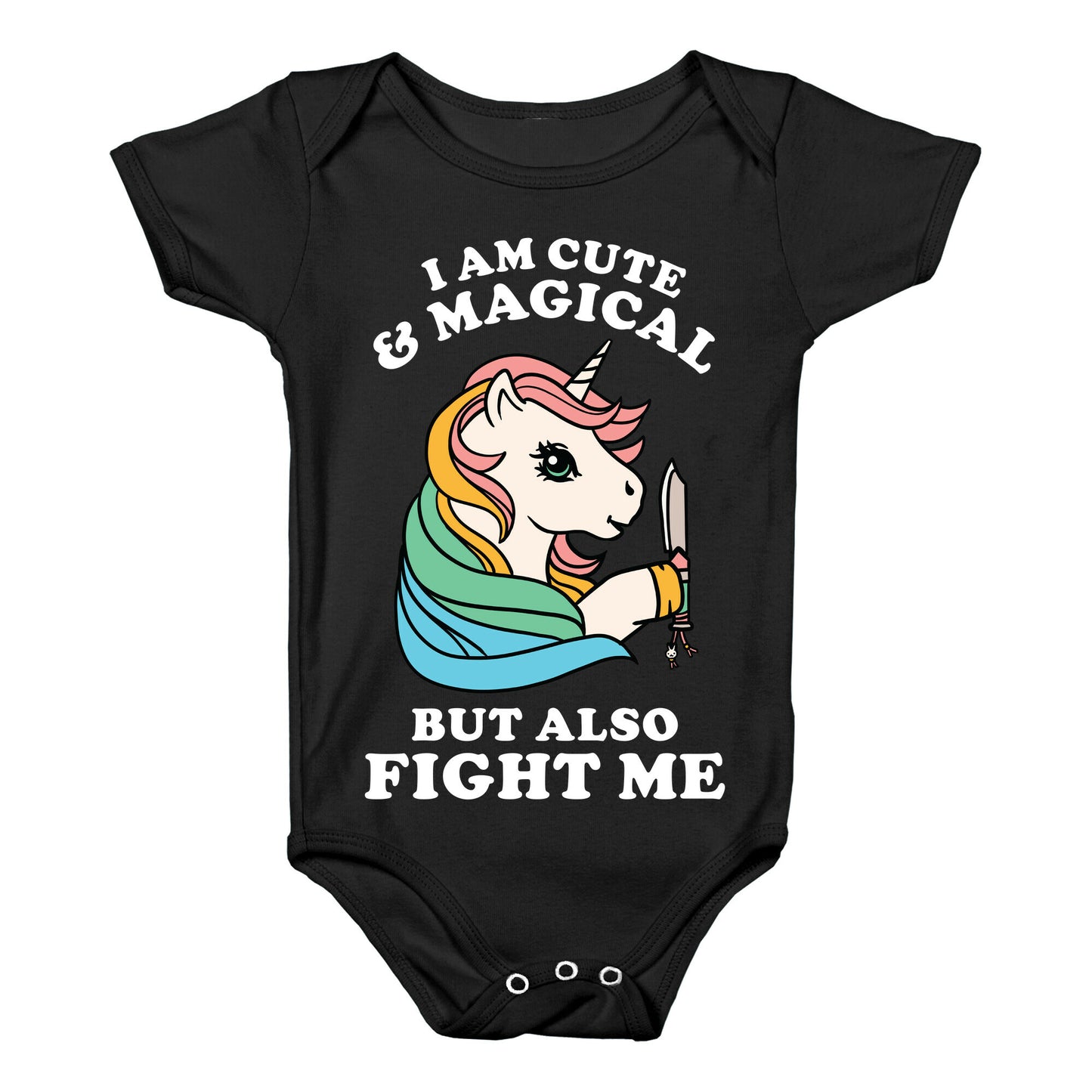 I Am Cute & Magical But Also Fight Me Baby One Piece