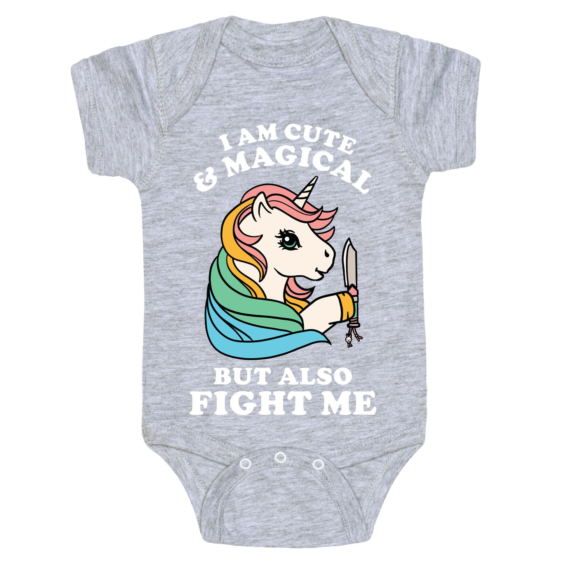 I Am Cute & Magical But Also Fight Me Baby One Piece