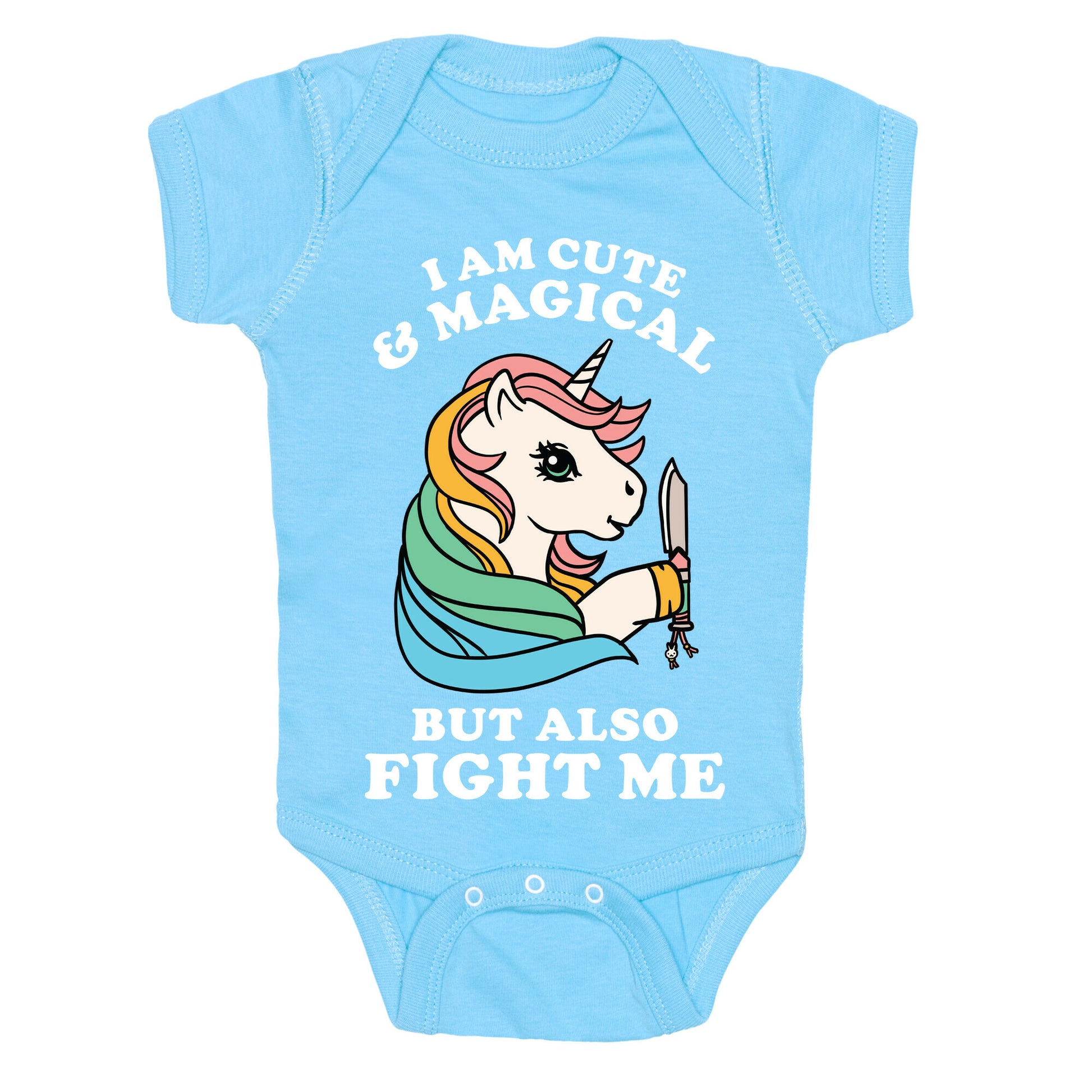 I Am Cute & Magical But Also Fight Me Baby One Piece