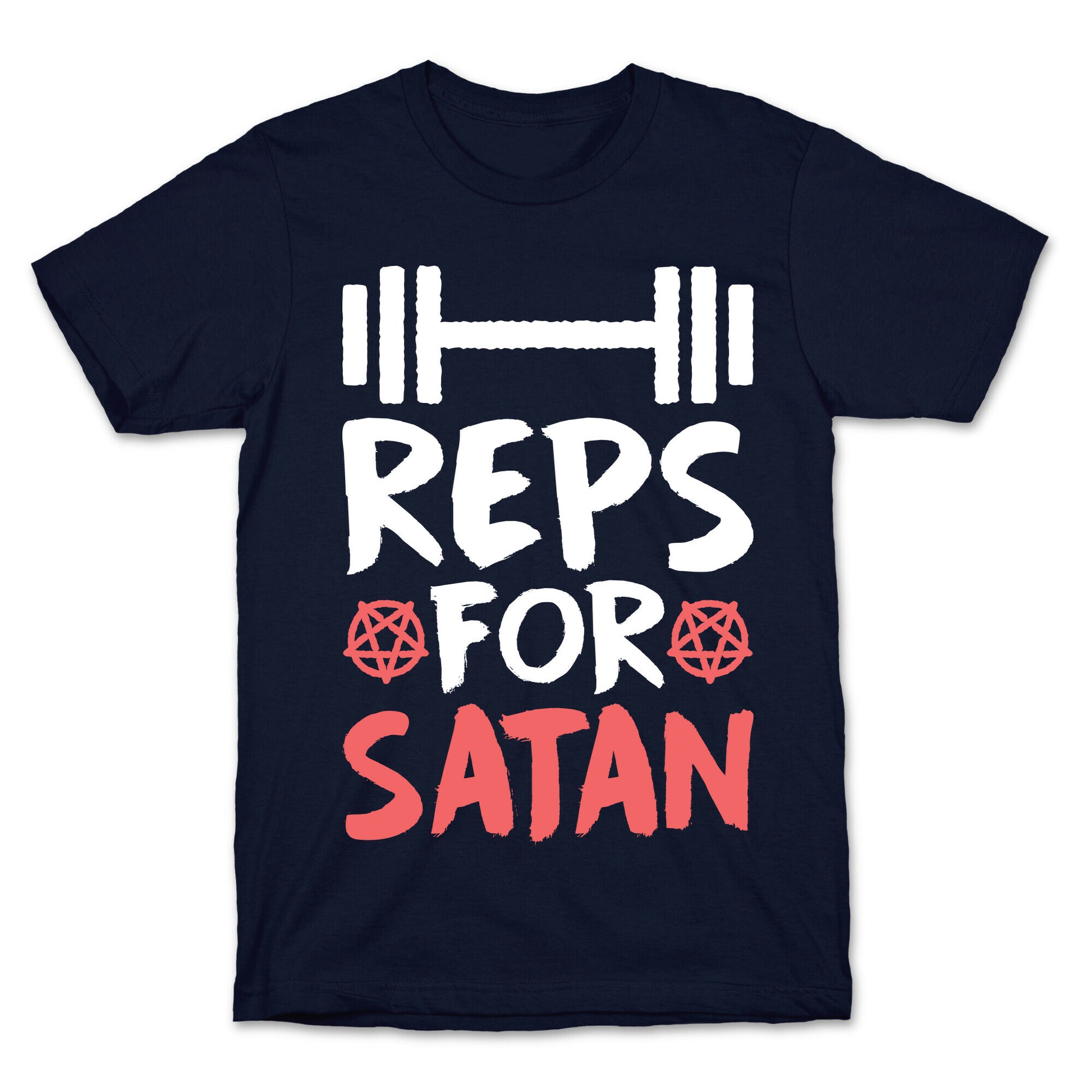 Reps For Satan T-Shirt