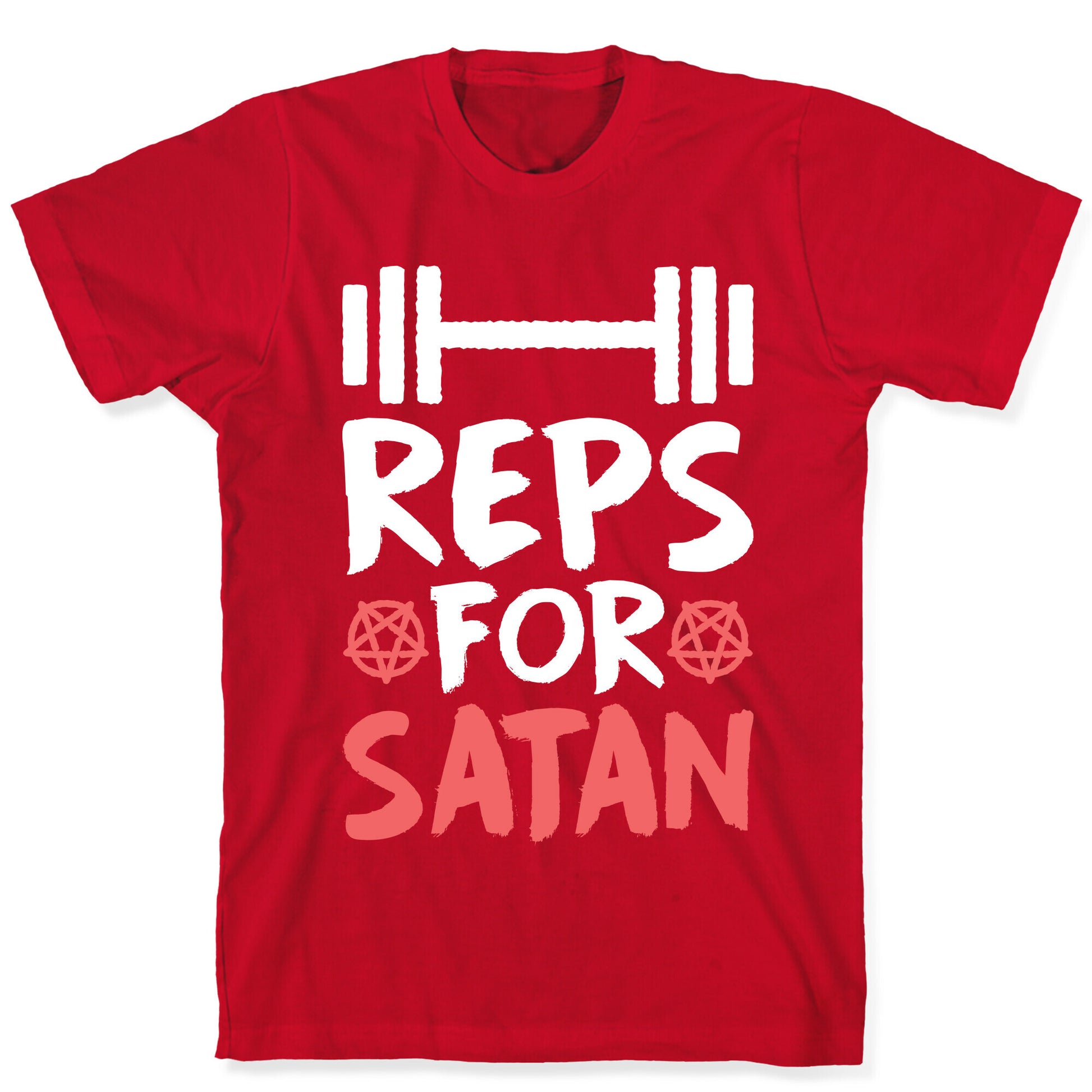 Reps For Satan T-Shirt