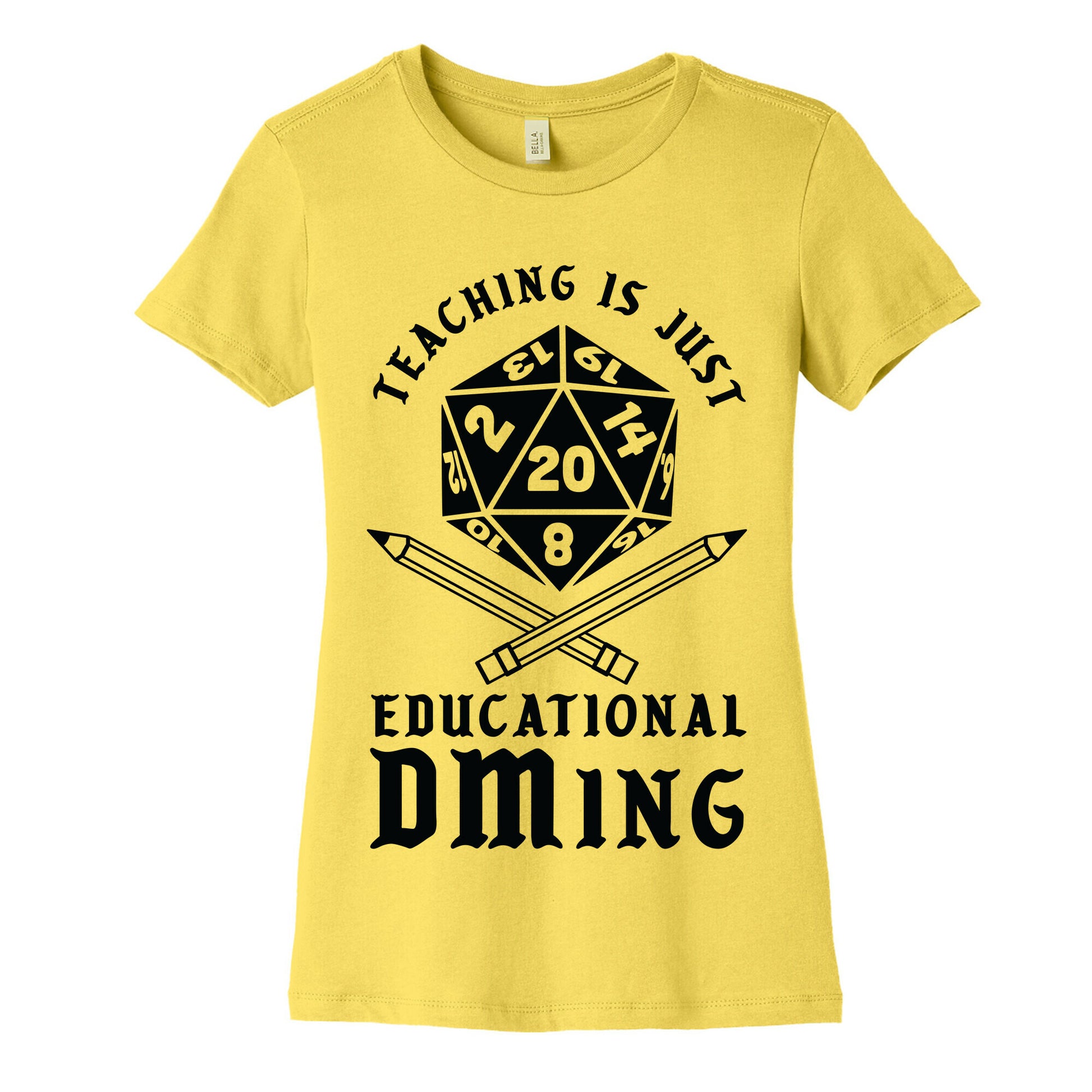 Teaching is just Educational DMing Women's Cotton Tee