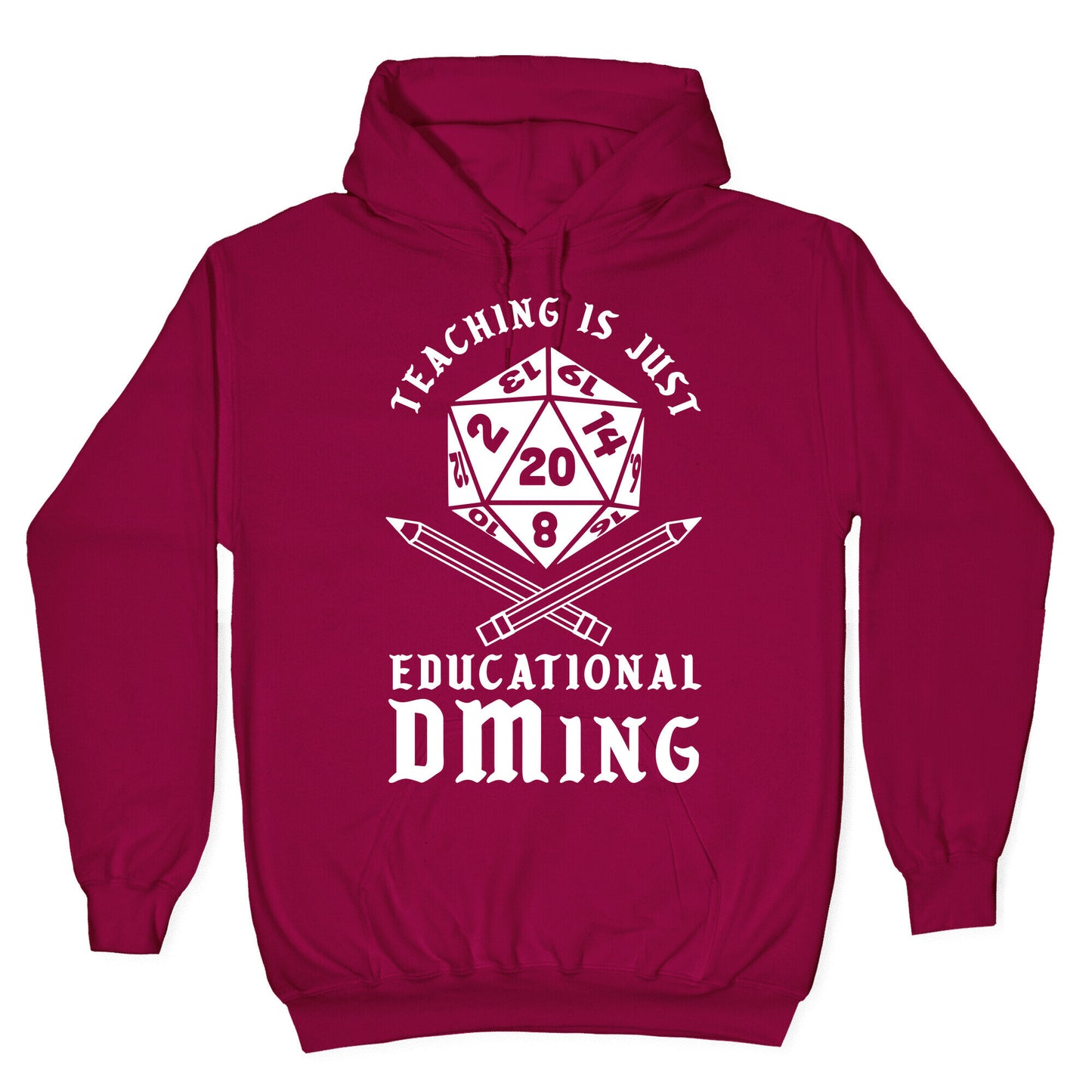 Teaching is just Educational DMing Hoodie