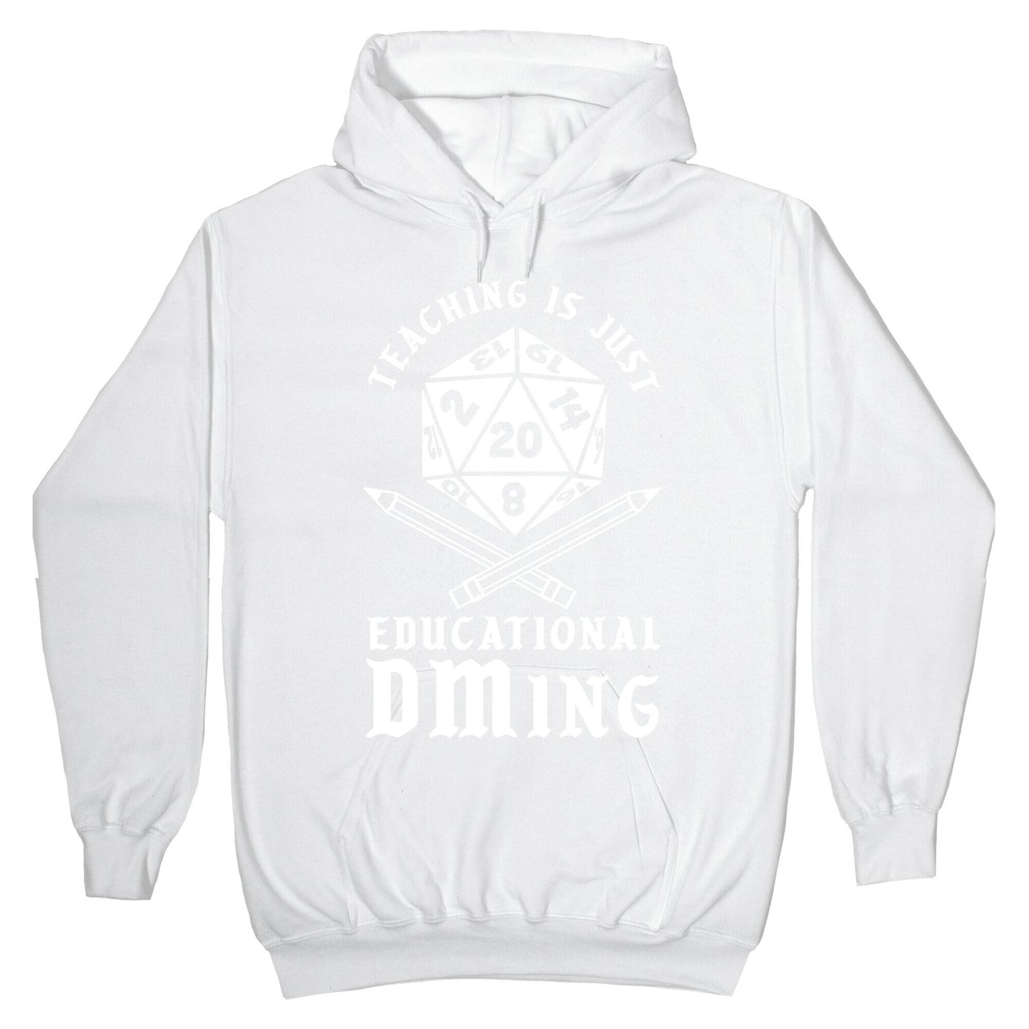Teaching is just Educational DMing Hoodie