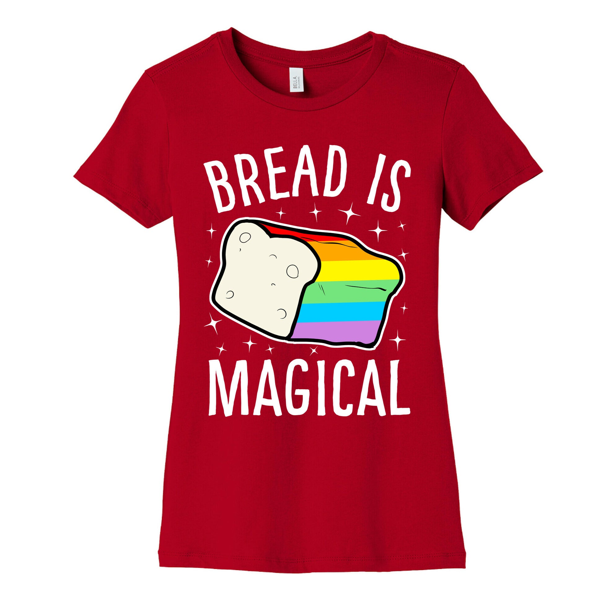 Bread Is Magical Women's Cotton Tee