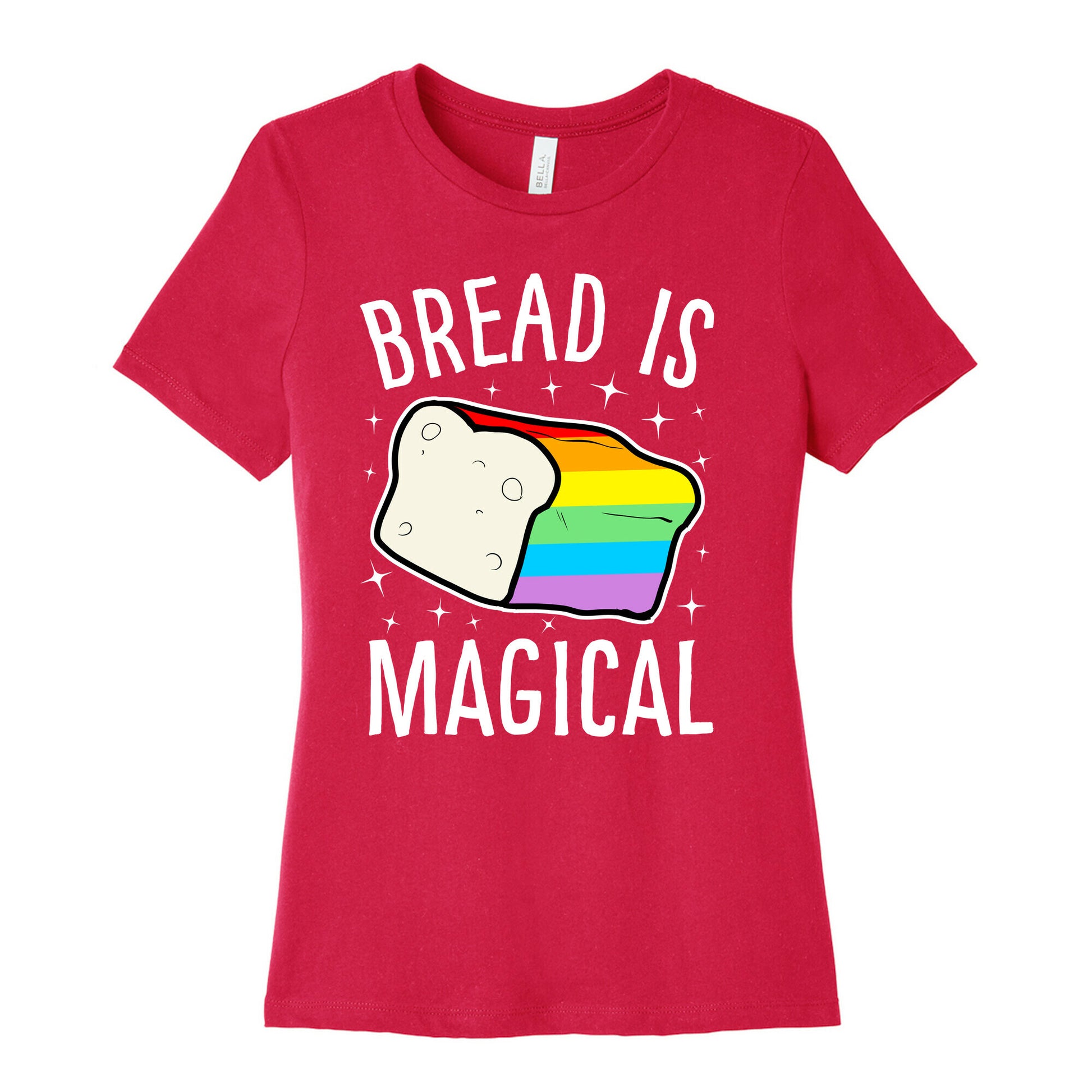 Bread Is Magical Women's Cotton Tee