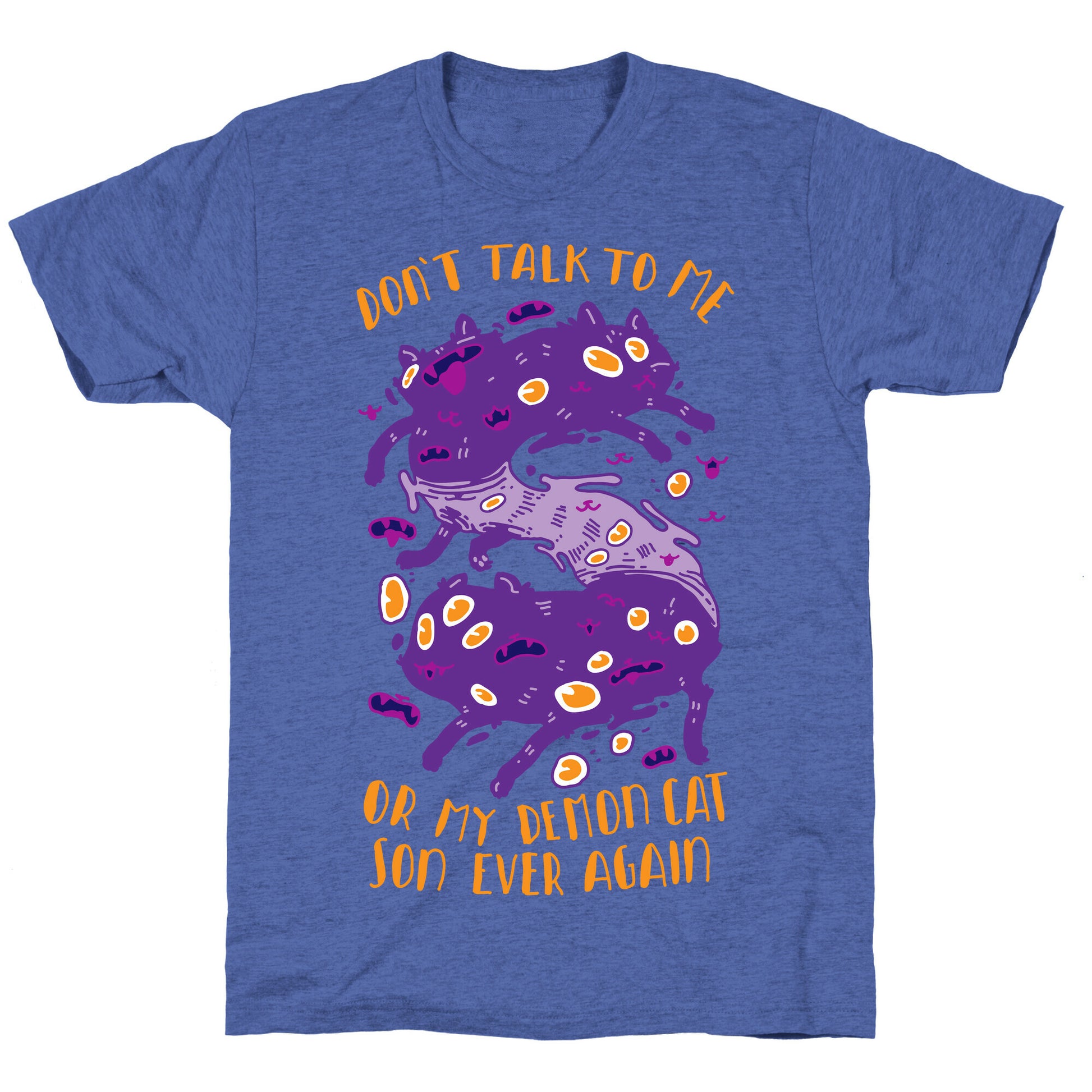 Don't Talk to My Demon Cat Son Unisex Triblend Tee