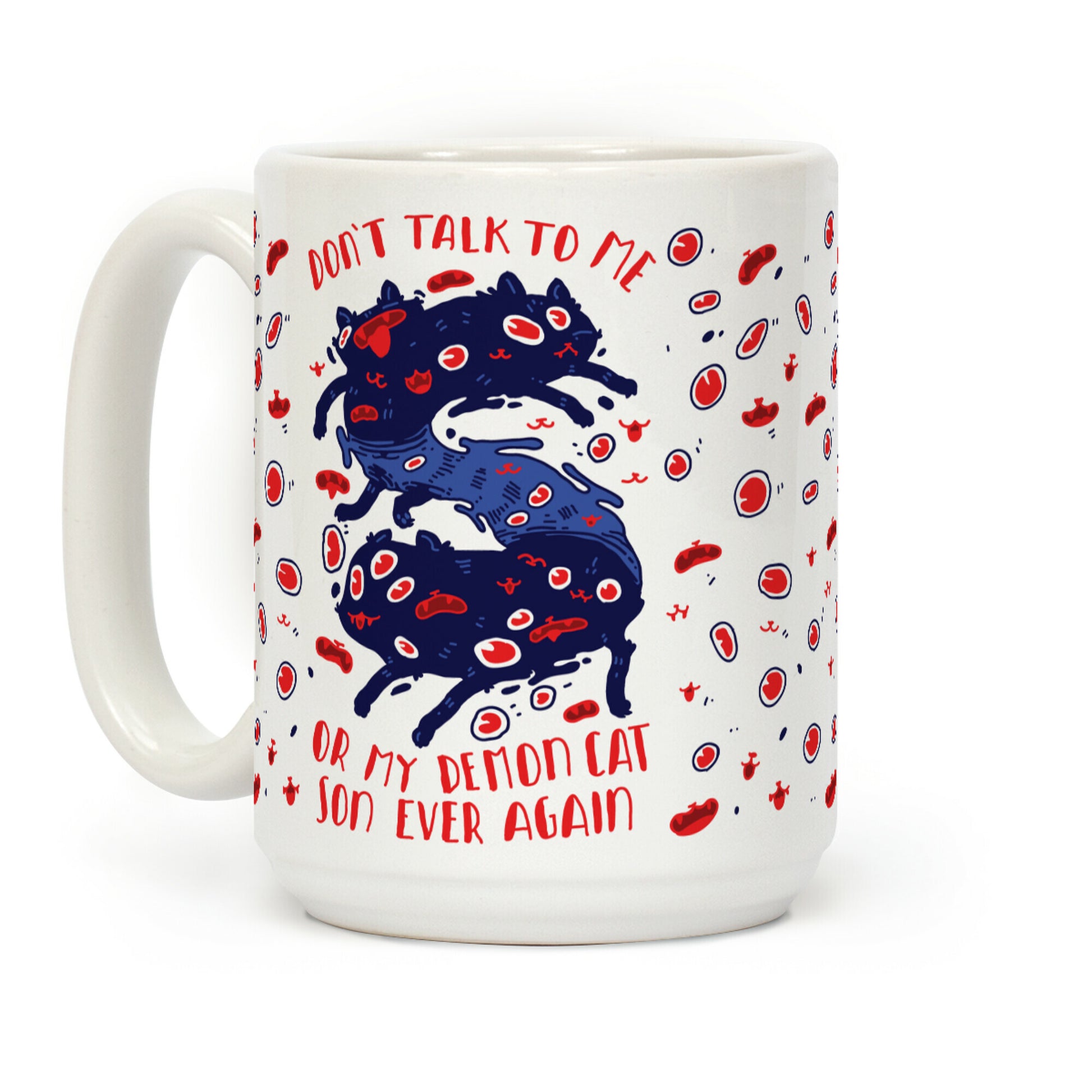 Don't Talk to My Demon Cat Son Coffee Mug