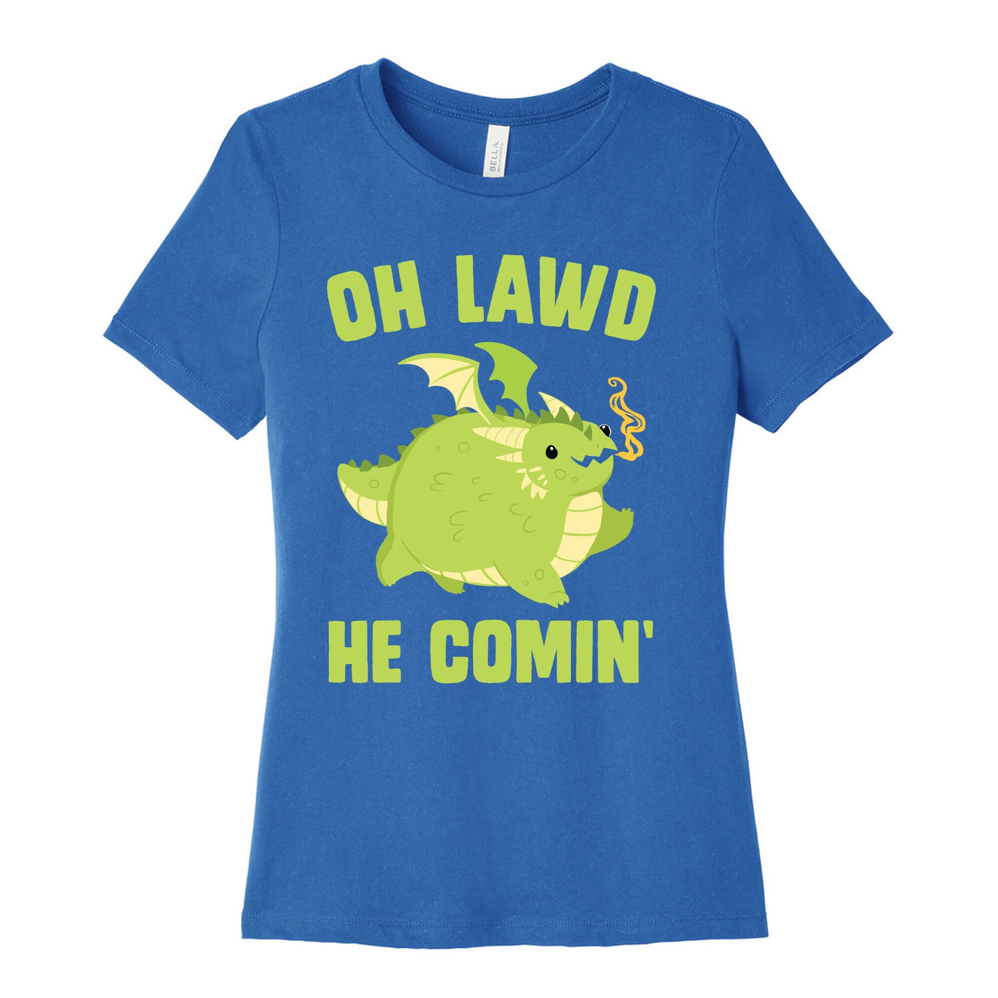 OH LAWD HE COMIN' Dragon Women's Cotton Tee